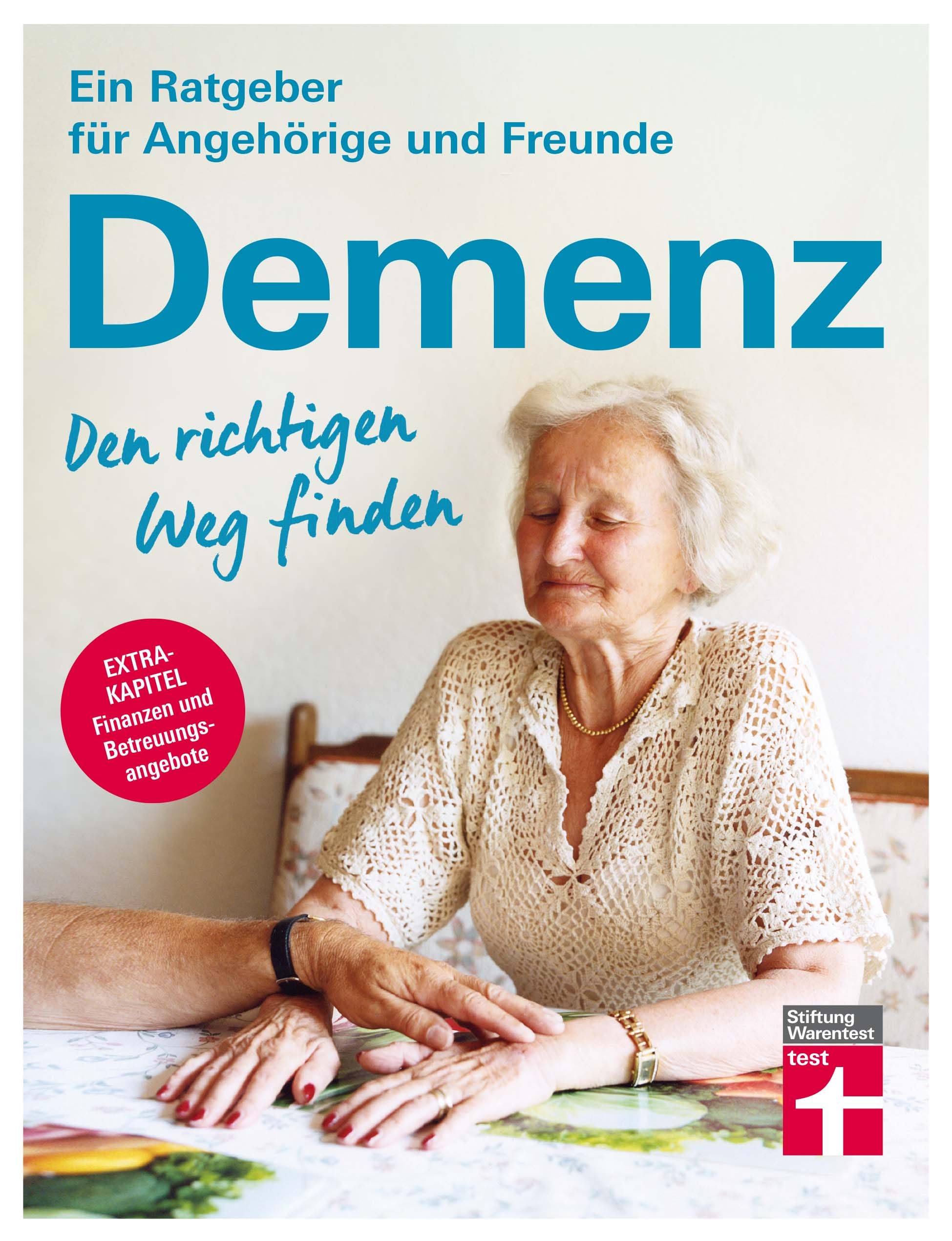Demenz. Den richtigen Weg finden Medicine