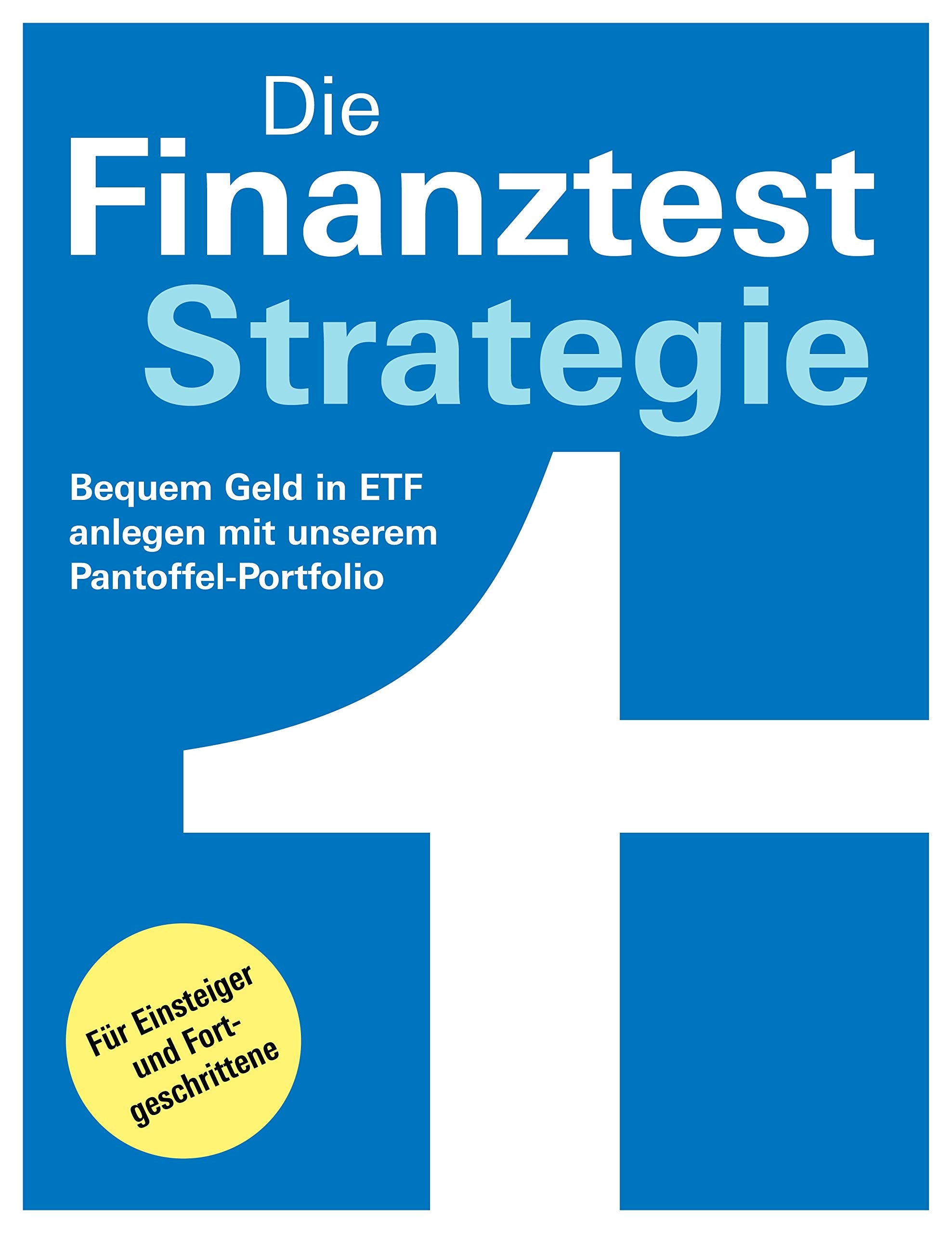 Die Finanztest-Strategie Business, Finance & Career