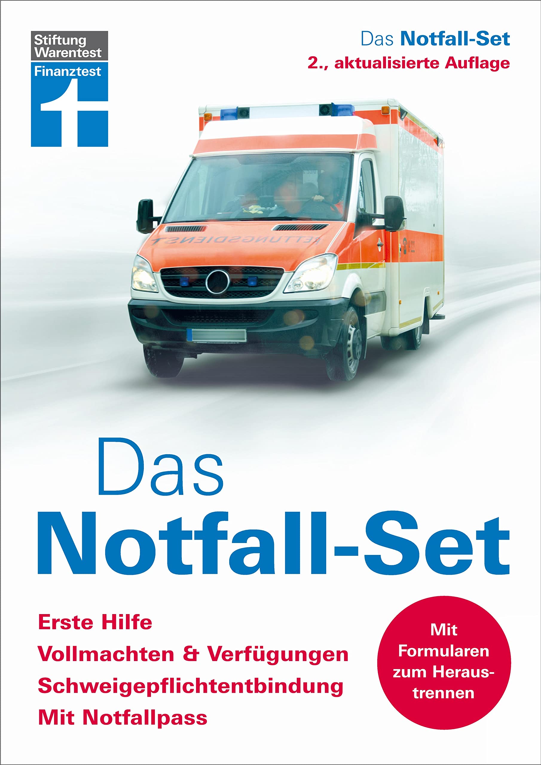 Das Notfall-Set - Ratgeber von Stiftung Warentest - Im Ernstfall gut vorbereitet: Erste Hilfe, Vollmachten & Verfügungen, Schweigepflichtentbindung, Notfallpass. Mit Formularen zum Heraustrennen Medicine