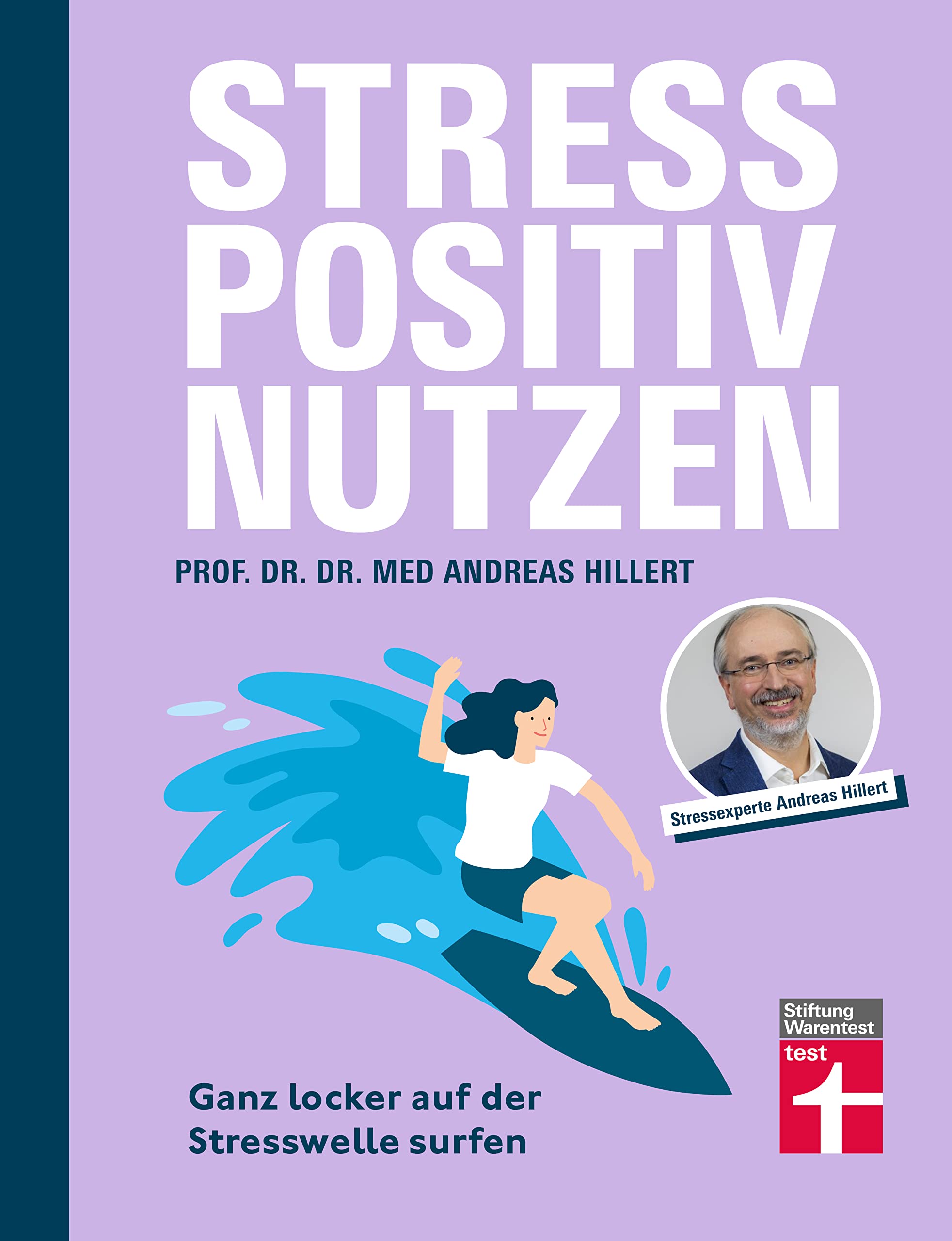 Stress positiv nutzen Health, Nutrition & Fitness Books