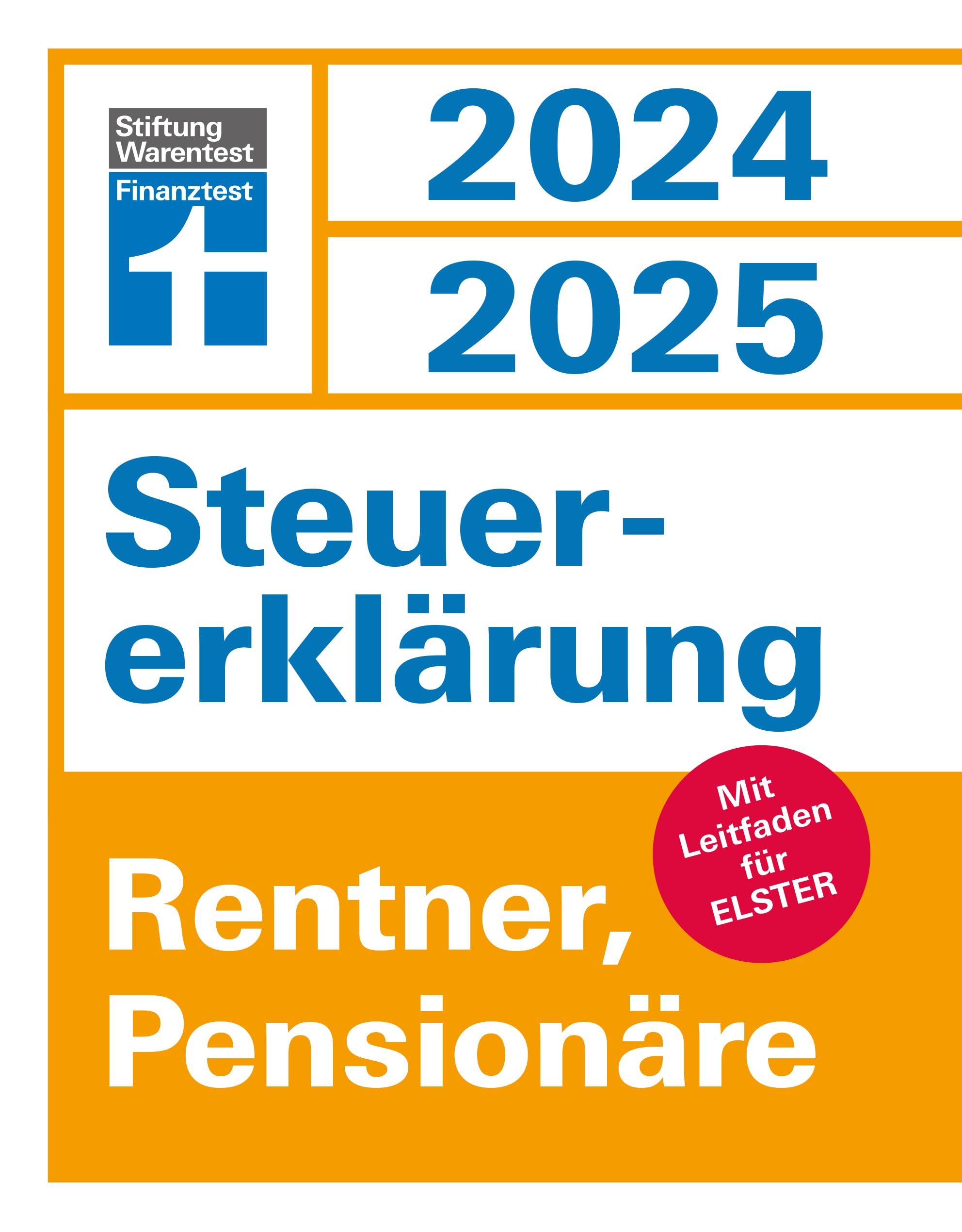 Steuererklärung 2024/2025 - Rentner, Pensionäre Law