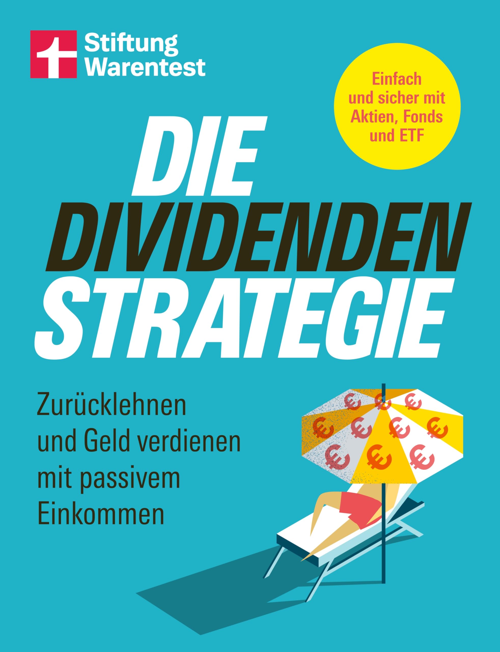 Die Dividenden-Strategie Business, Finance & Career Books