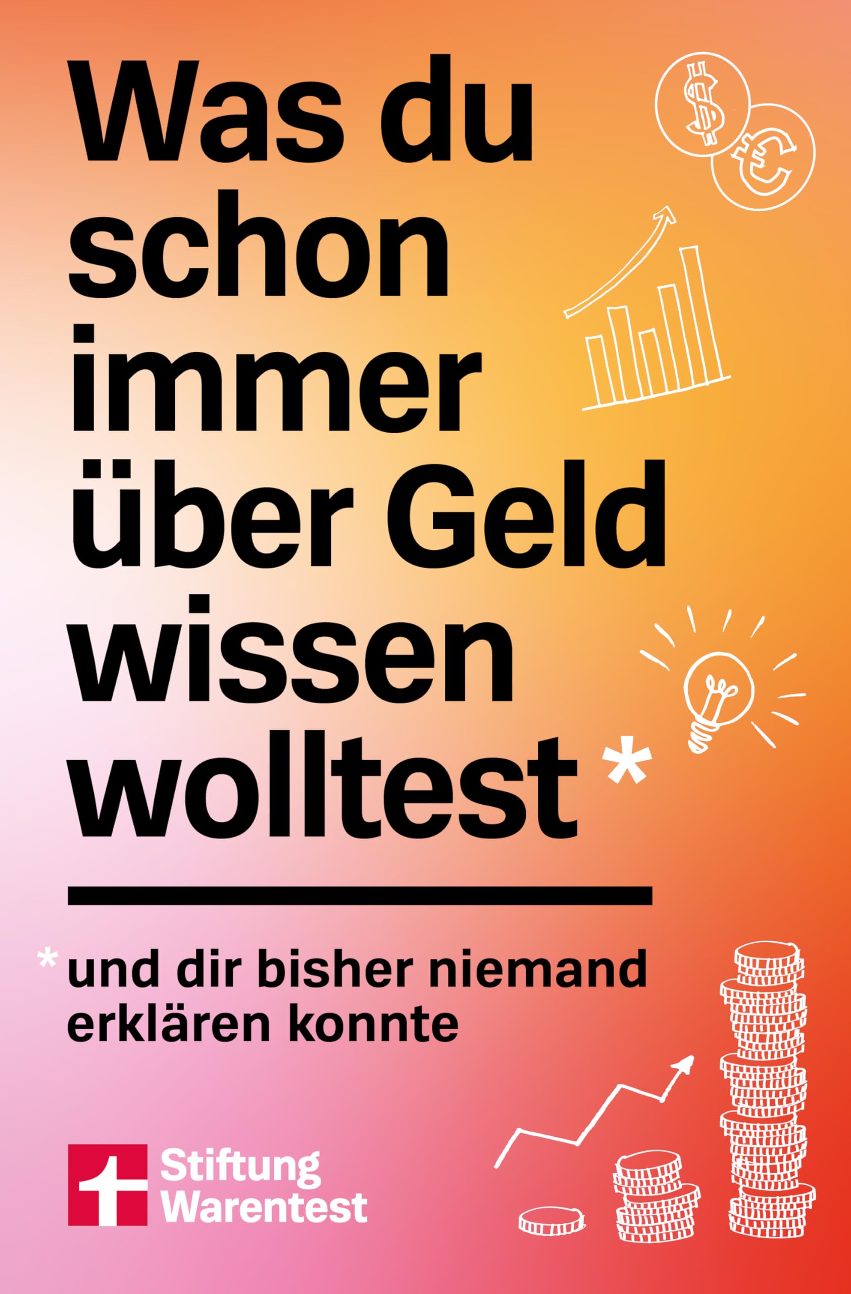 Was du schon immer über Geld wissen wolltest Business, Finance & Career