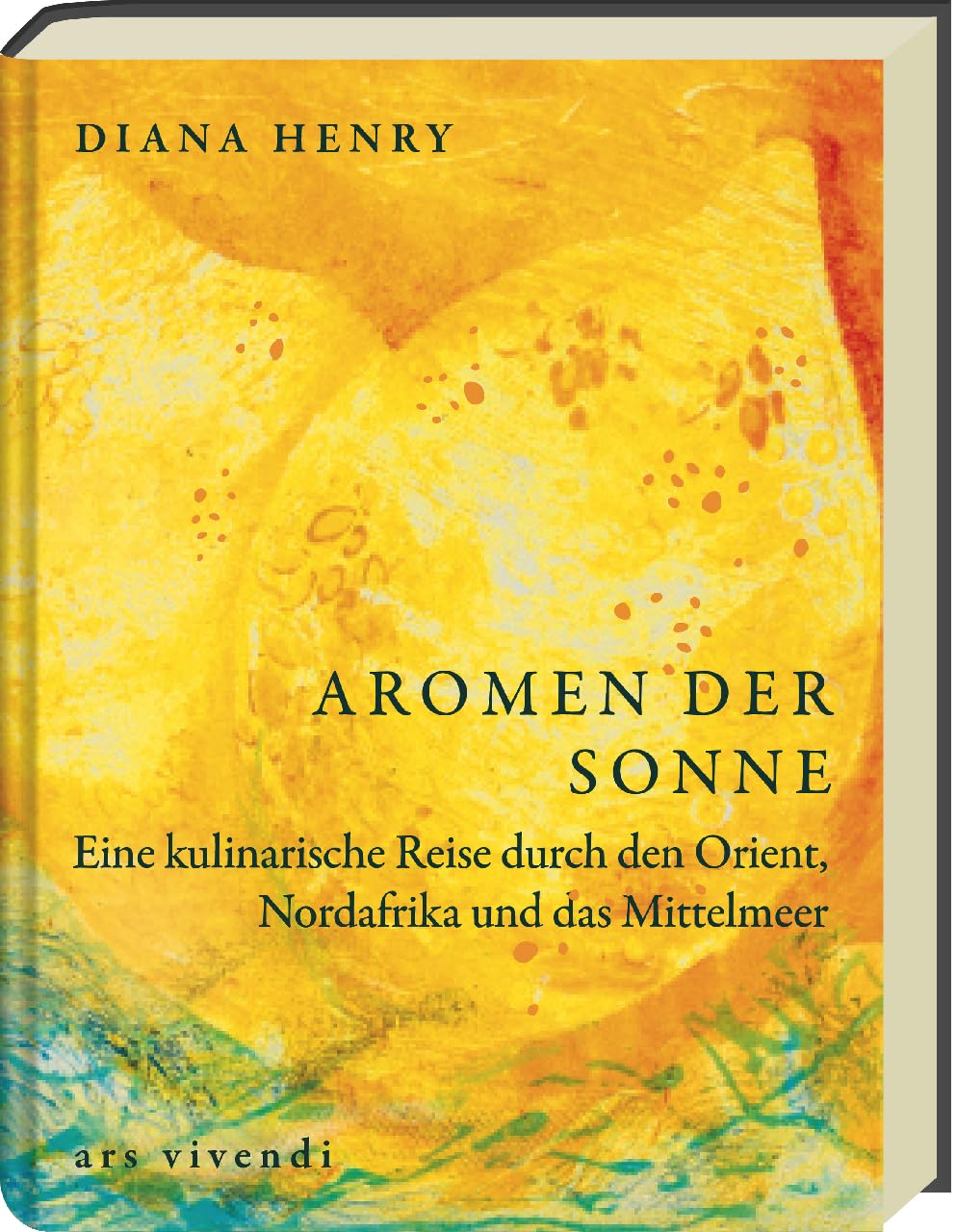 Aromen der Sonne - Deutscher Kochbuchpreis 2025 - Bronze Cooking & Enjoying