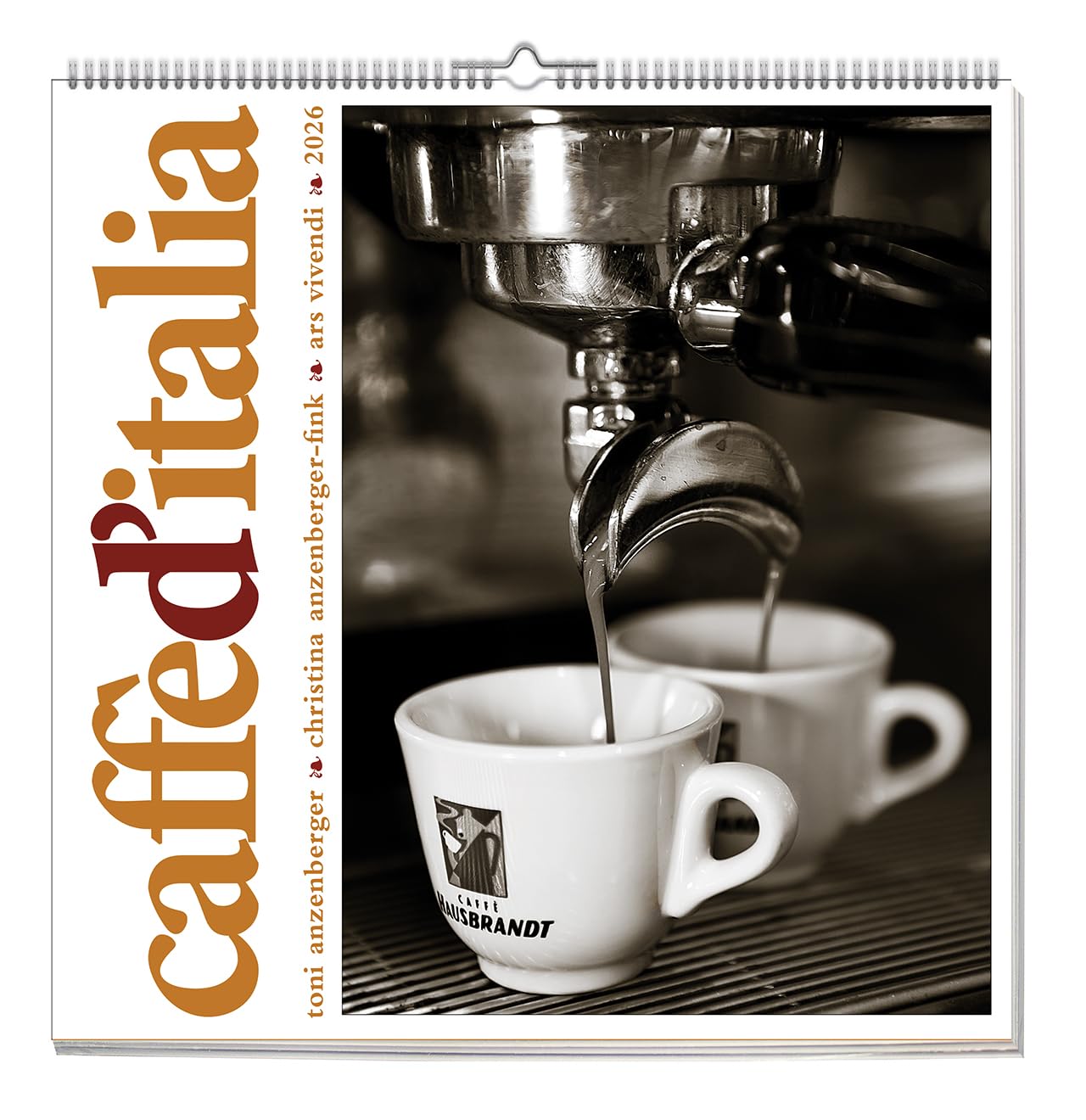 Caffè d’Italia 2026 – Wandkalender mit italienischen Cafés, Bildern & Zitaten - Ein Jahr Dolce Vita für Kaffeeliebhaber Contemporary literature Books
