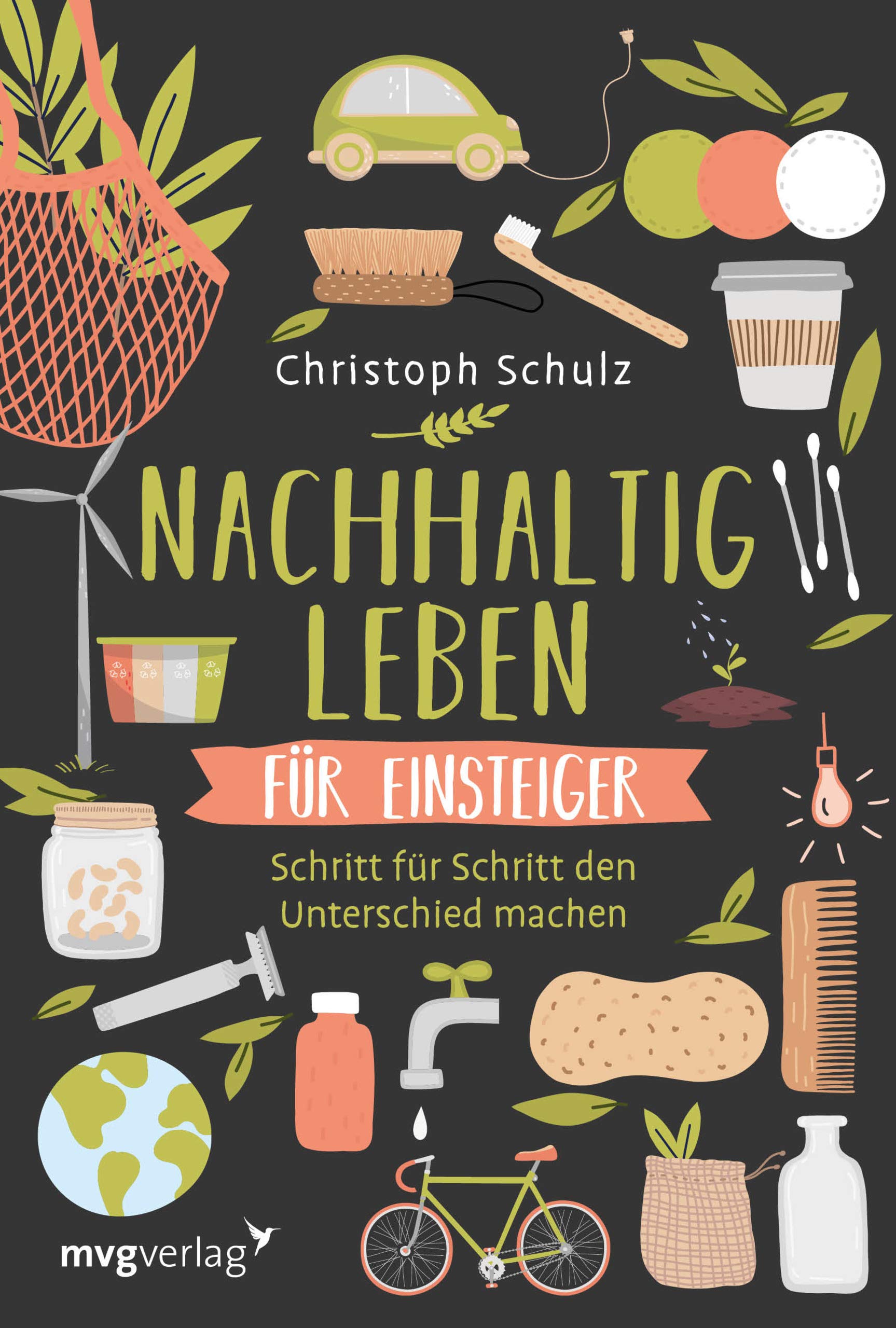 Nachhaltig leben für Einsteiger Business & Technology