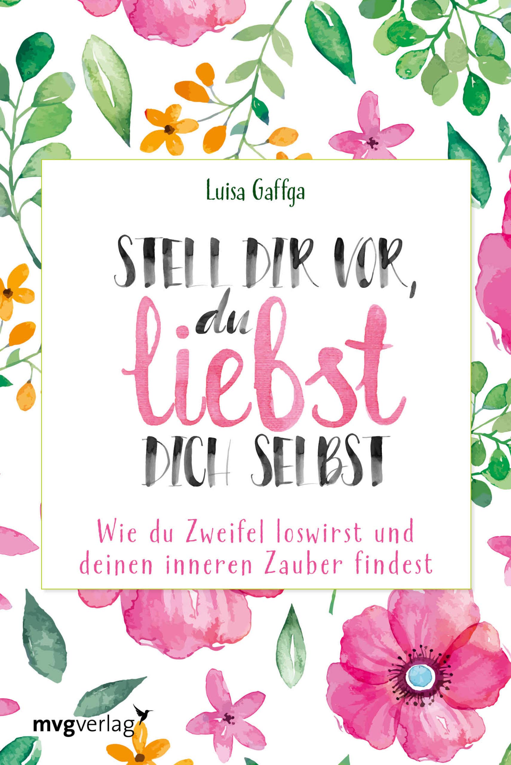 Product Image: Stell dir vor, du liebst dich selbst