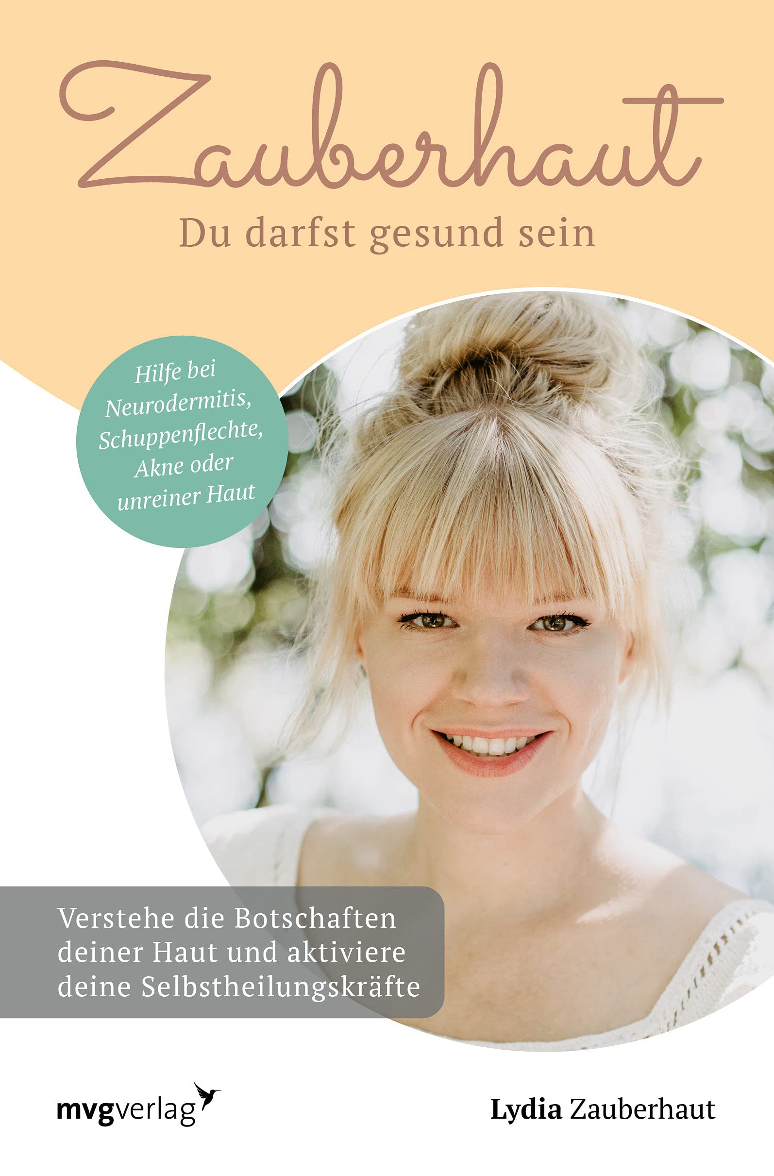 Zauberhaut -  Du darfst gesund sein Medicine