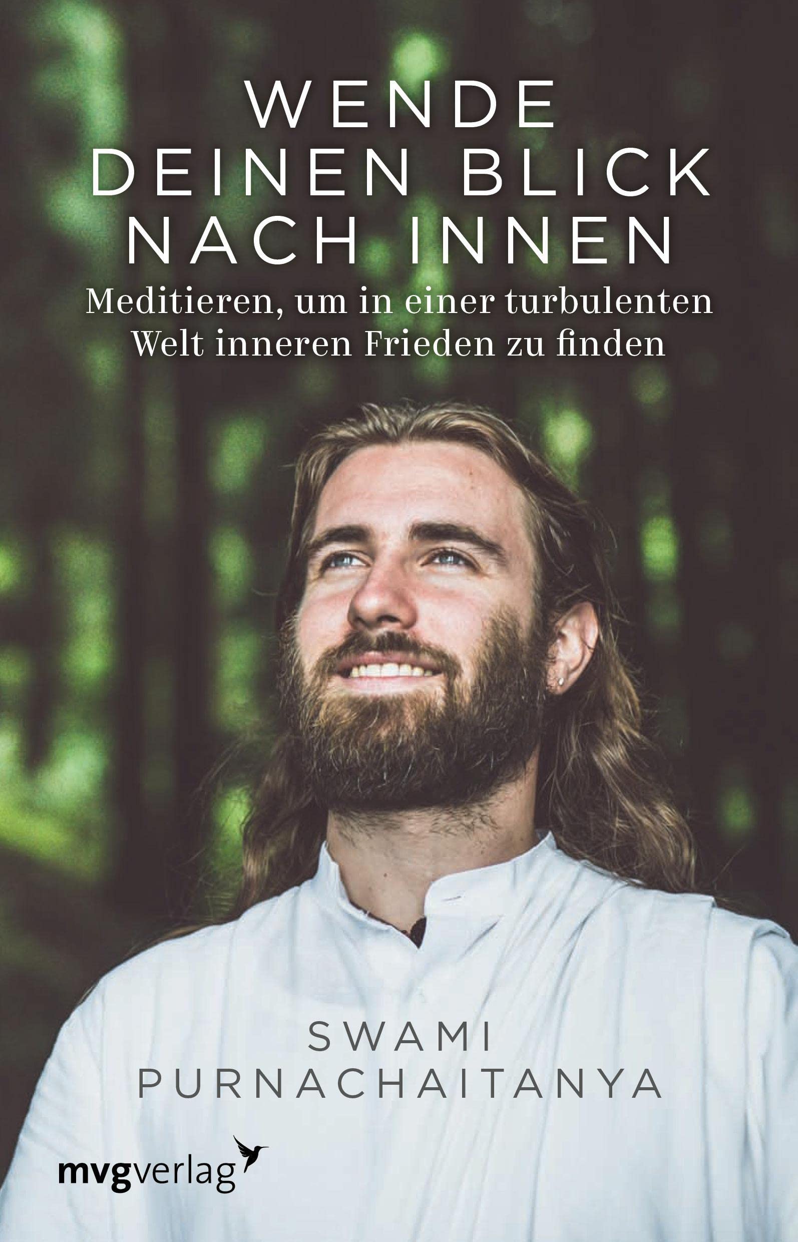 Wende deinen Blick nach innen: Meditieren, um in einer turbulenten Welt inneren Frieden zu finden – Meditation, Achtsamkeit, Yoga, Stress, innere Ruhe, Gesundheit, praktische Übungen Lifestyle