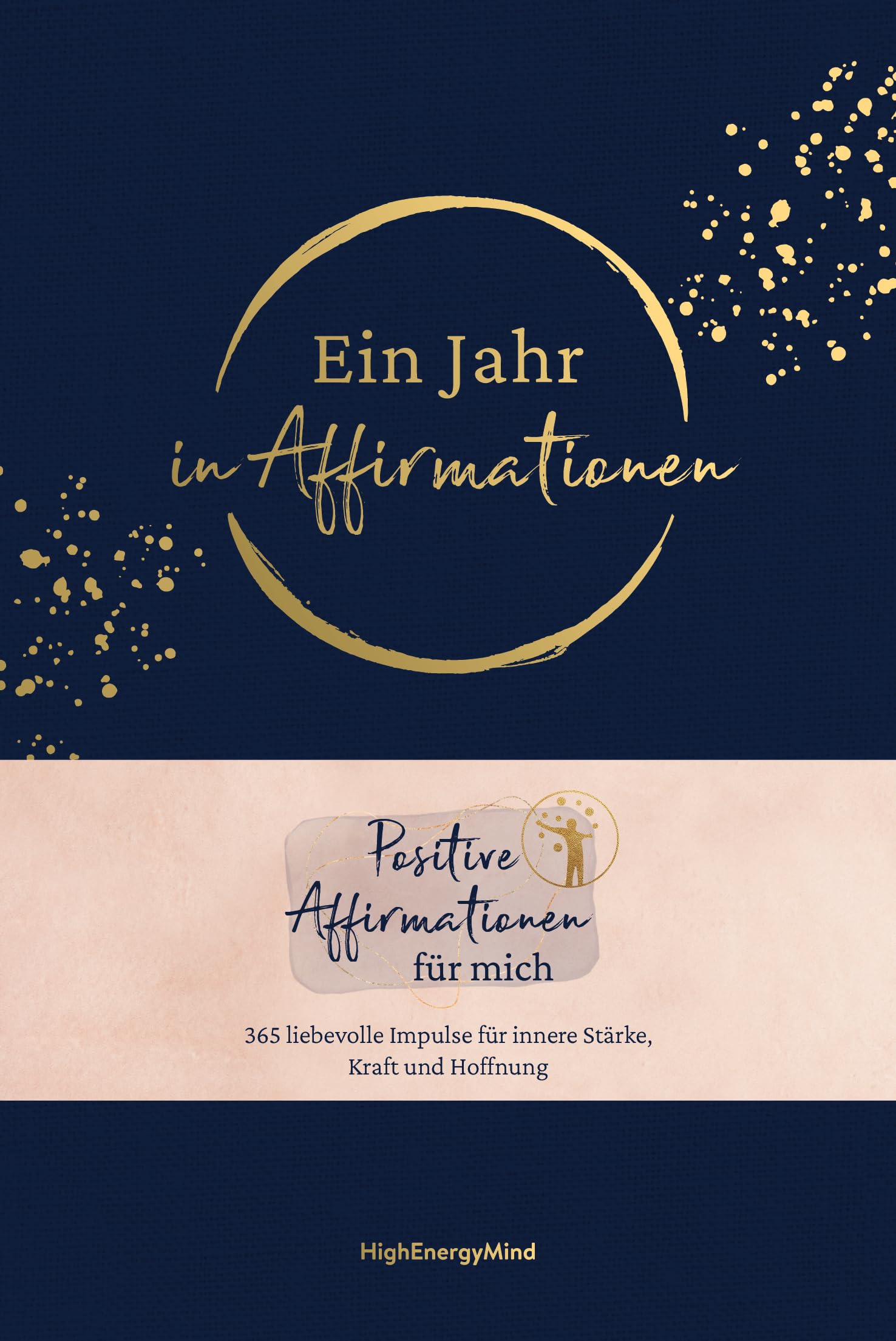 Ein Jahr in Affirmationen Business, Finance & Career Books