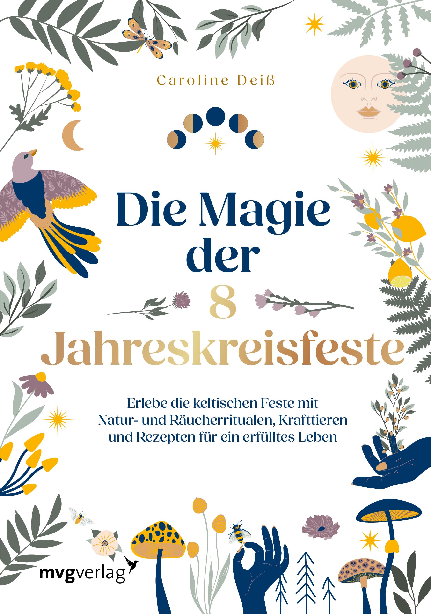 Die Magie der 8 Jahreskreisfeste Religion & Esotericism