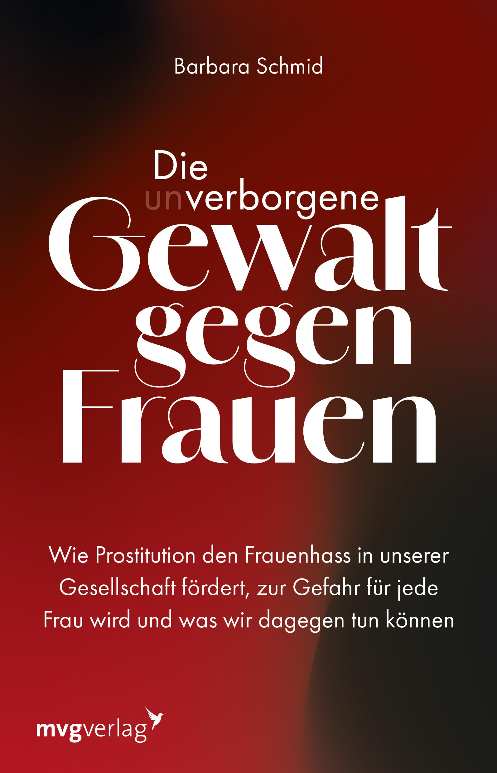 Die (un)verborgene Gewalt gegen Frauen Books