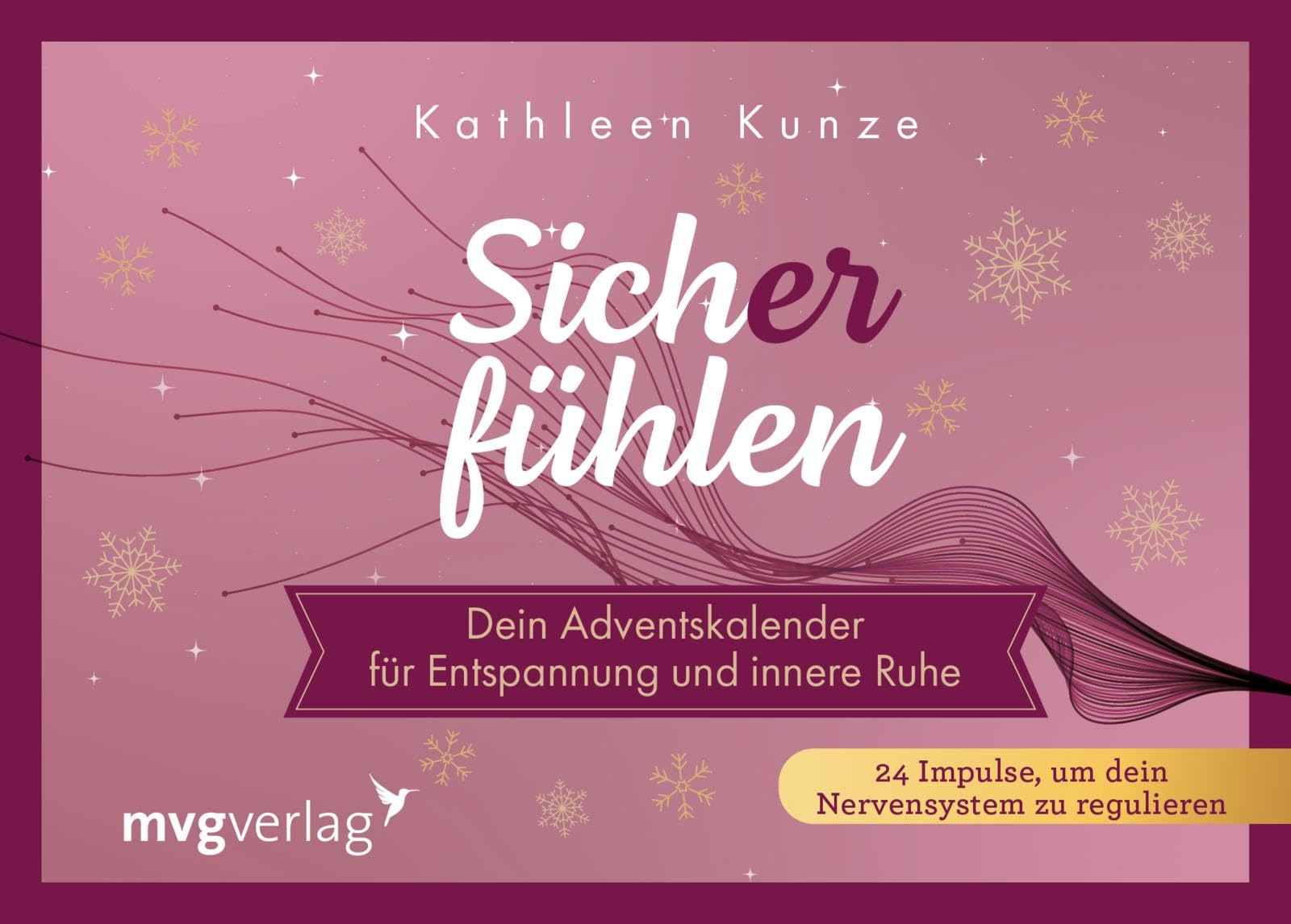 Sich(er) fühlen - Dein Adventskalender für Entspannung und innere Ruhe Health, Nutrition & Fitness