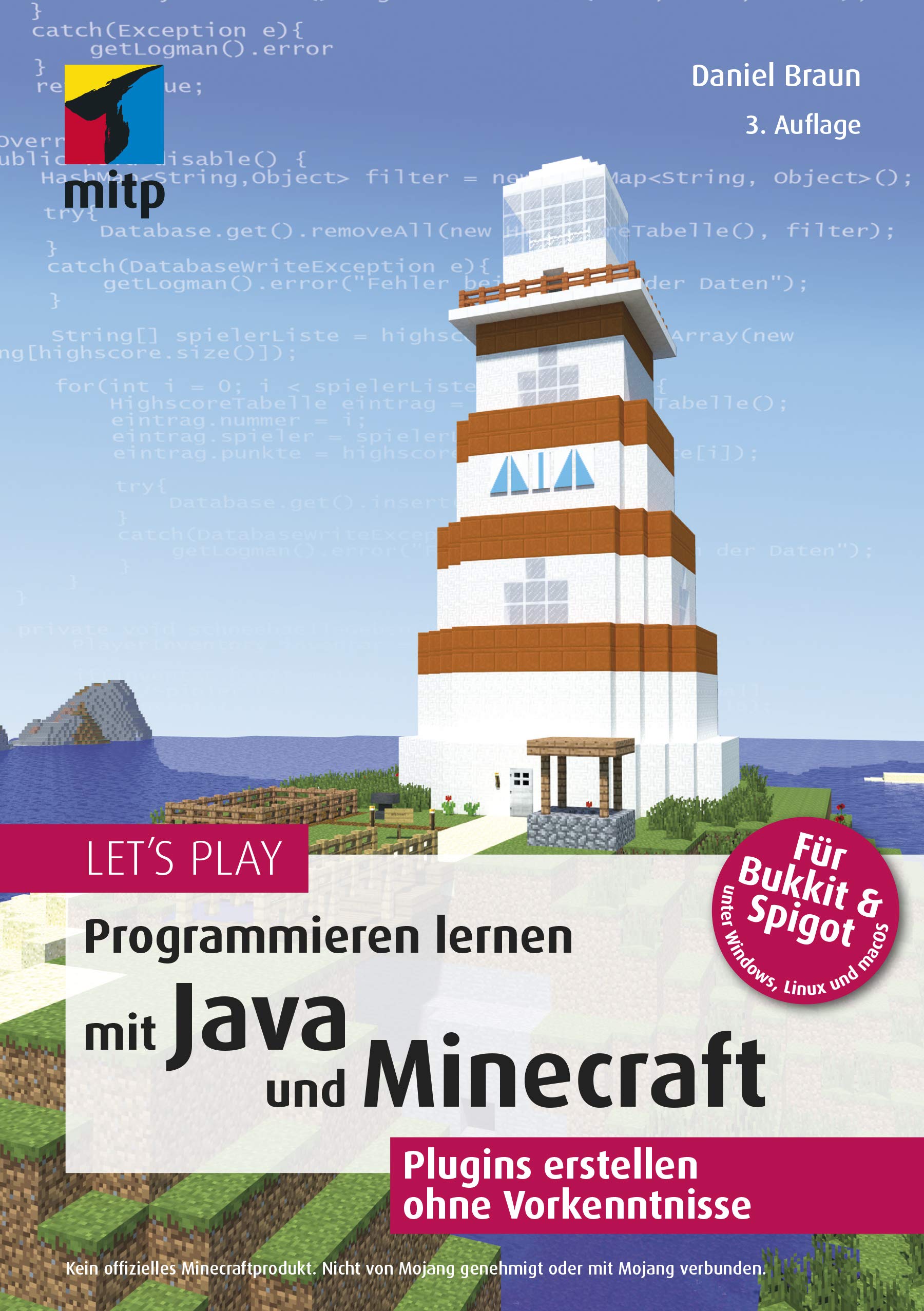 Let's Play.Programmieren lernen mit Java und Minecraft Computer Science