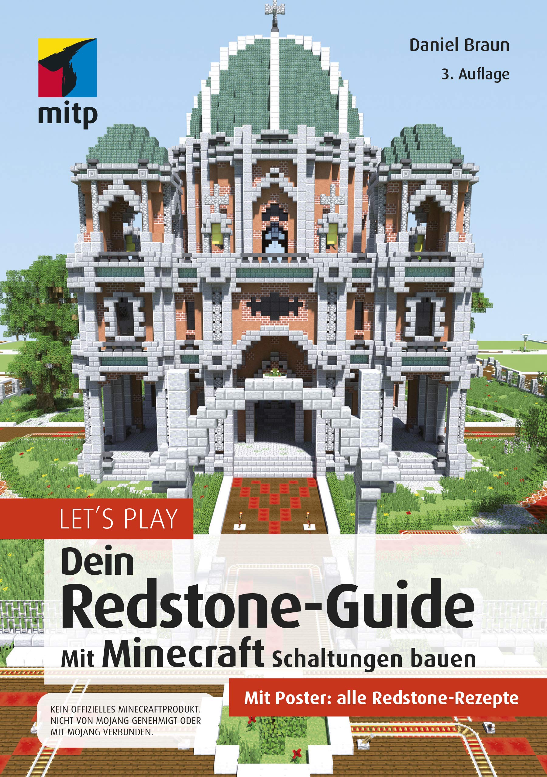 Let´s Play. Dein Redstone-Guide: Mit Minecraft Schaltungen bauen (mitp Anwendungen) book