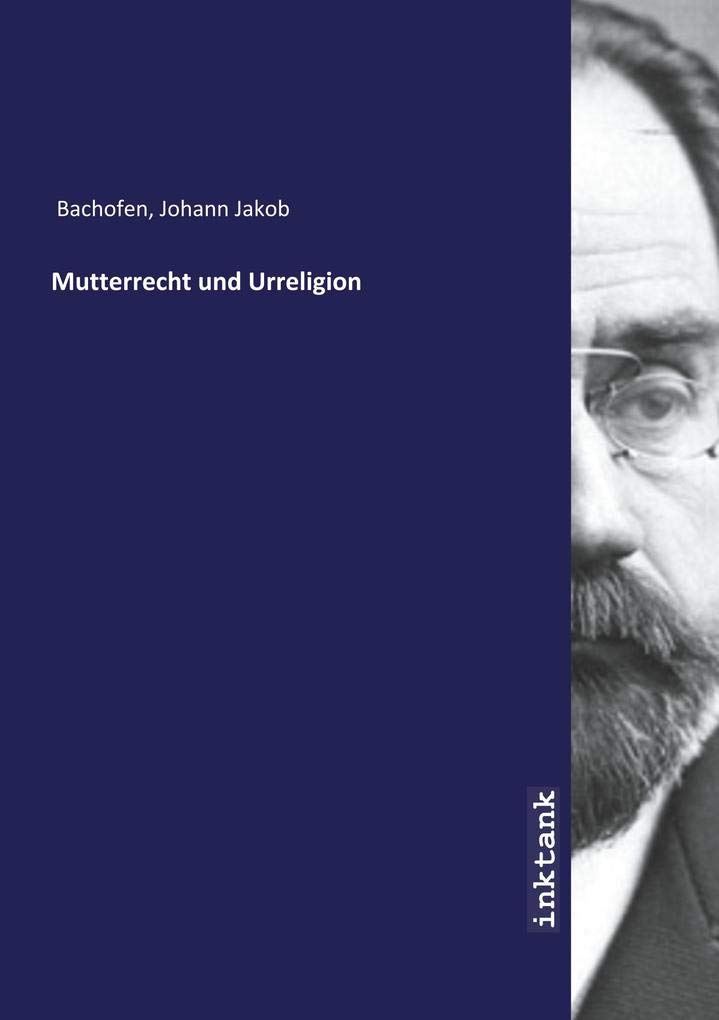 Mutterrecht und Urreligion Books