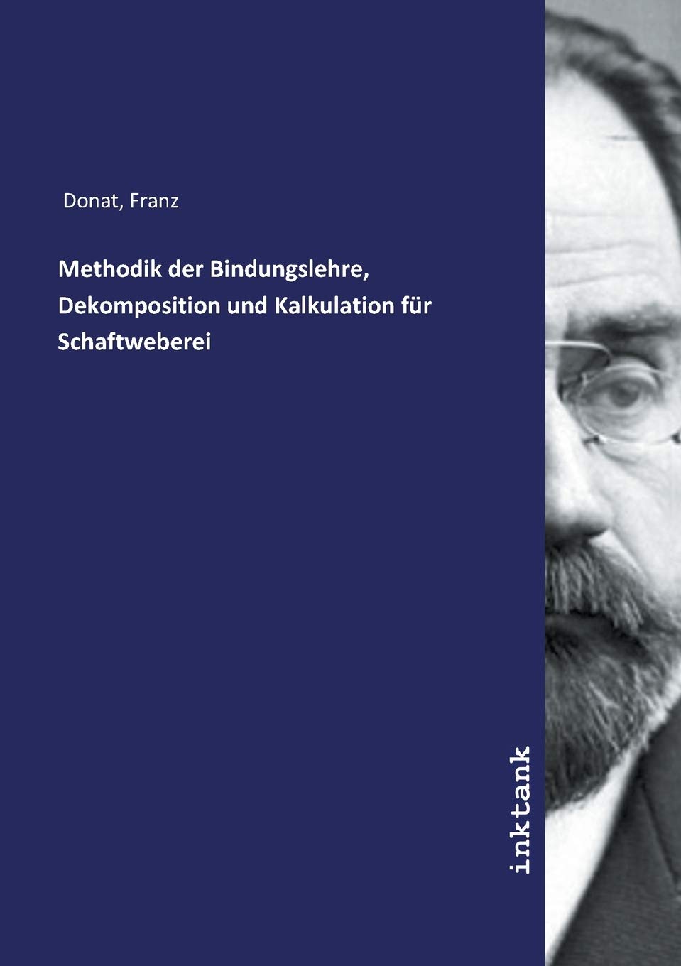 Methodik der Bindungslehre, Dekomposition und Kalkulation für Schaftweberei Film, Art & Culture