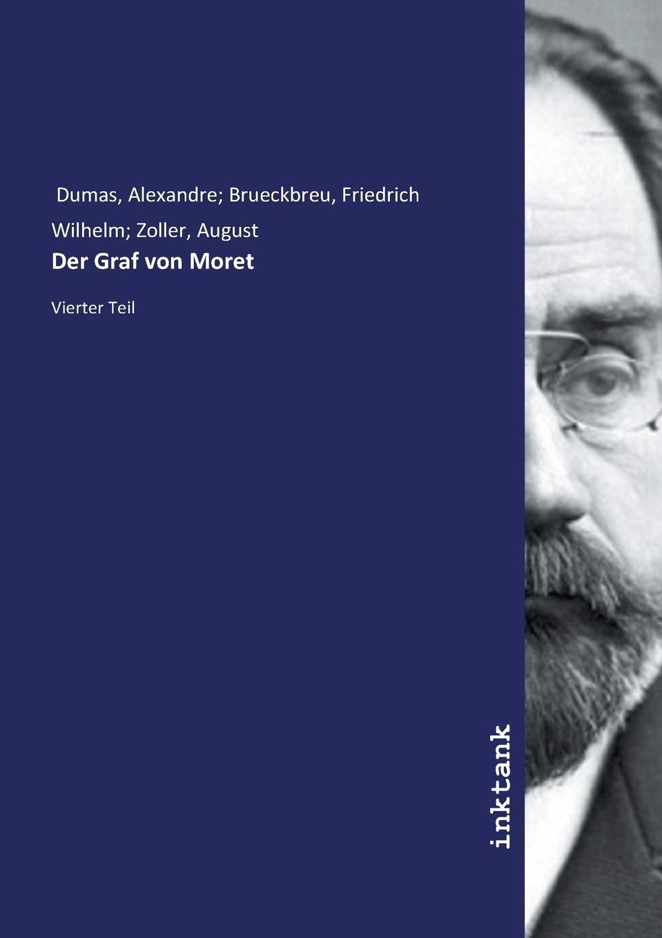 Der Graf von Moret: Vierter Teil Contemporary literature
