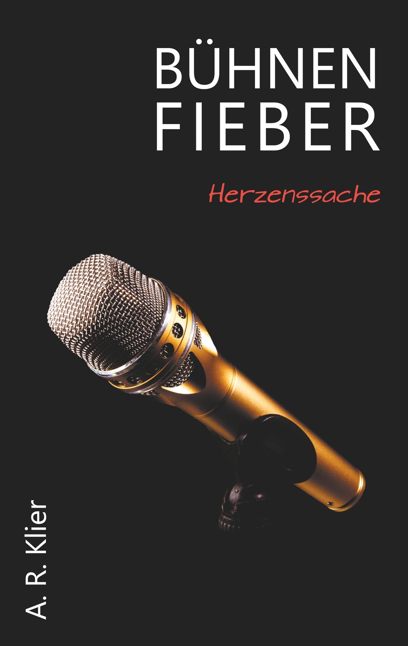 Herzenssache (Bühnenfieber) Contemporary literature