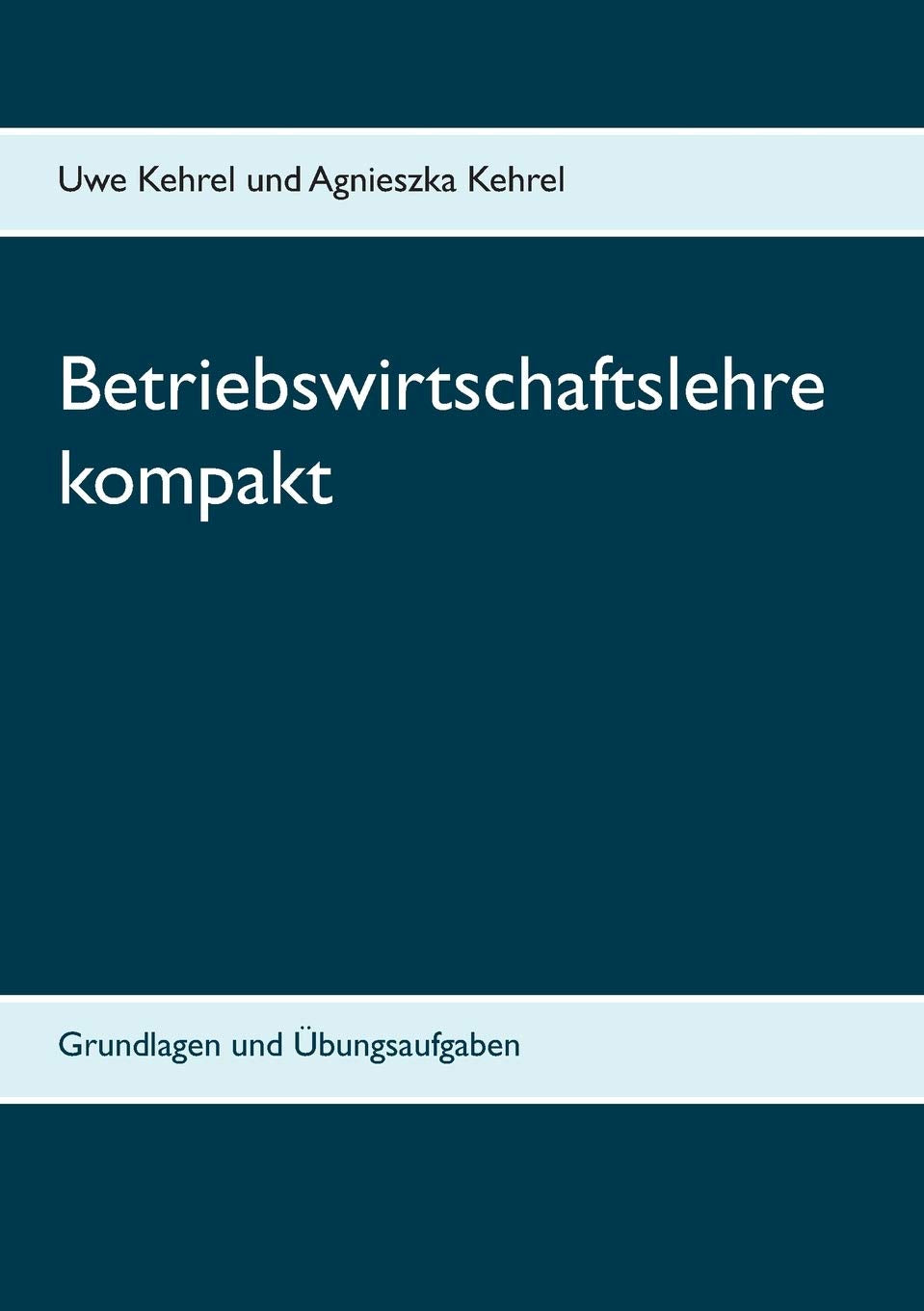 Betriebswirtschaftslehre kompakt Law