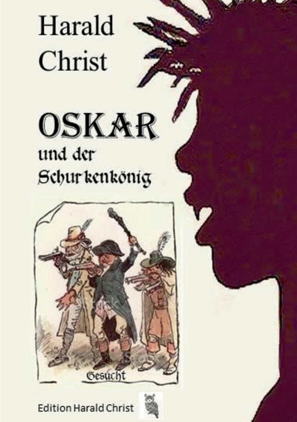 Oskar und der Schurkenkönig Novels & Short Stories