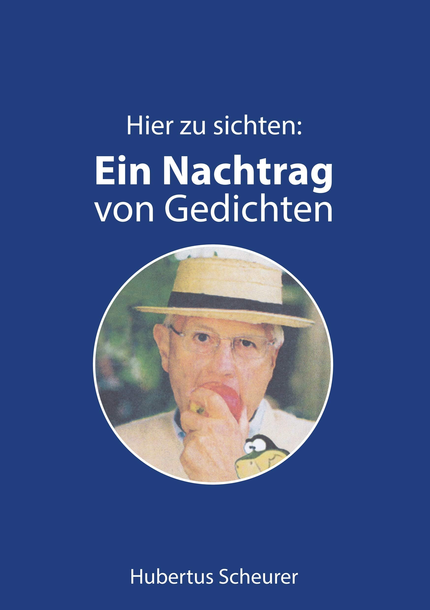 Hier zu sichten: Ein Nachtrag von Gedichten book