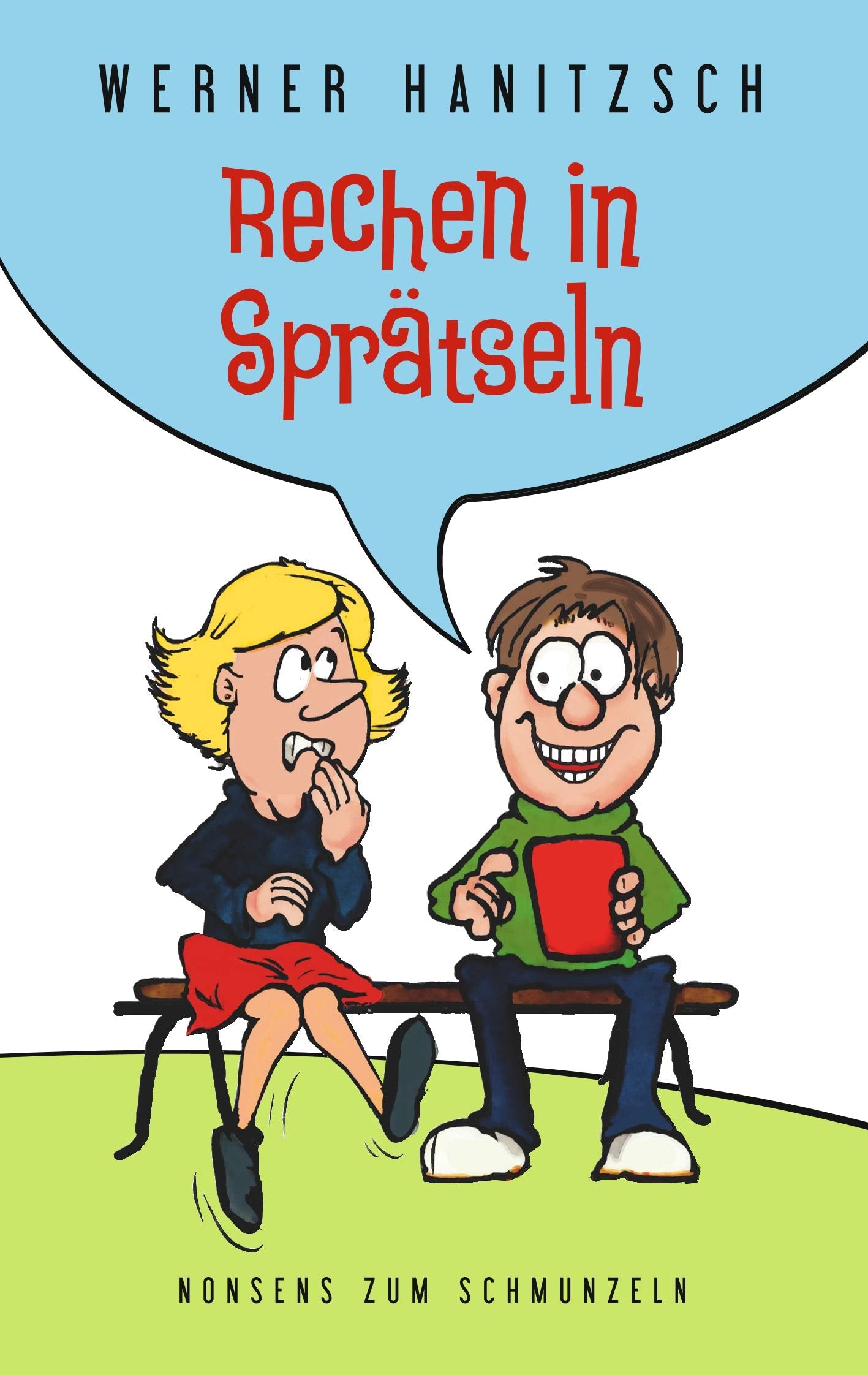 Rechen in Sprätseln: Nonsens zum Schmunzeln book