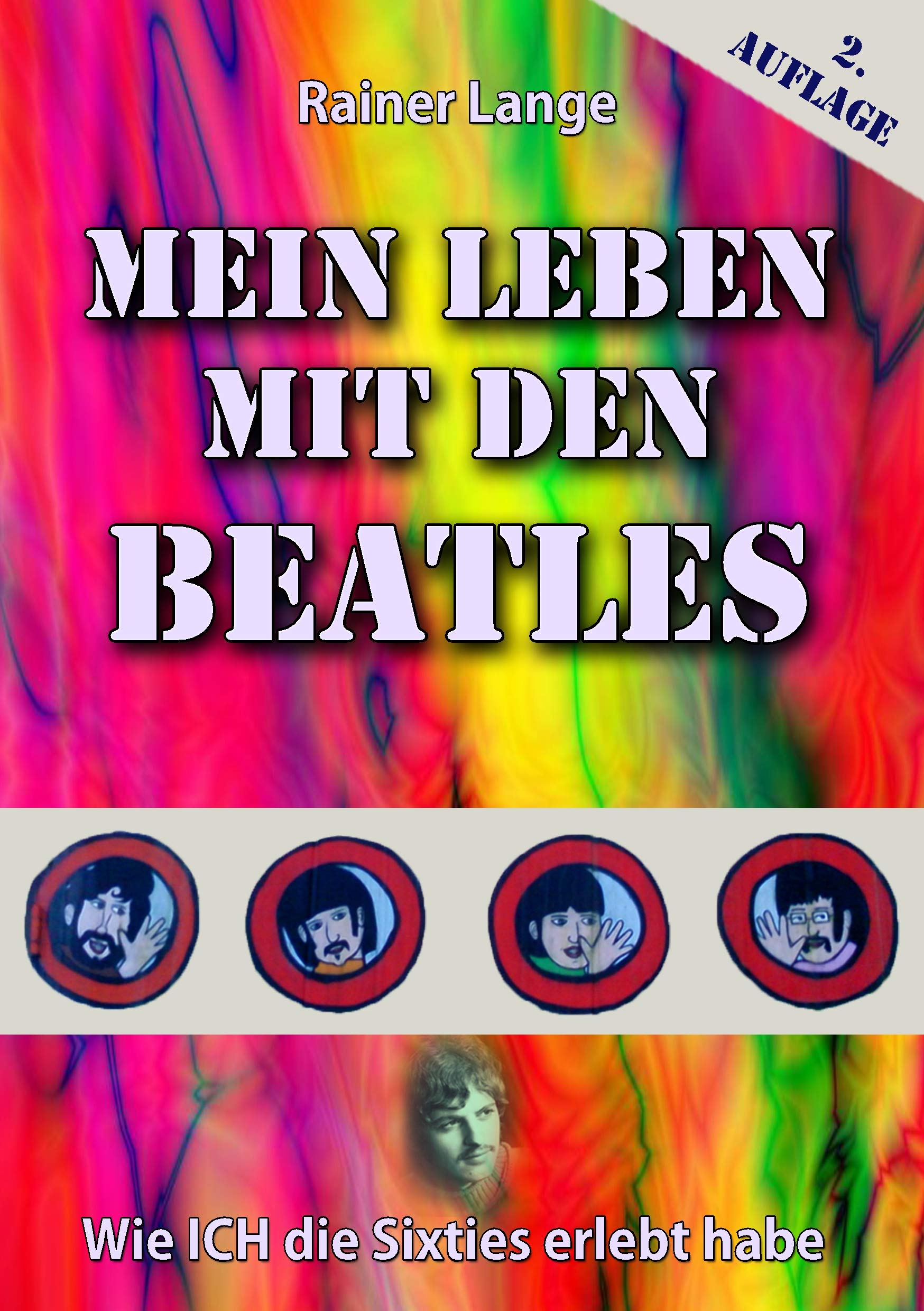 Mein Leben mit den Beatles: Wie ich die Sixties erlebt habe Politics & Society