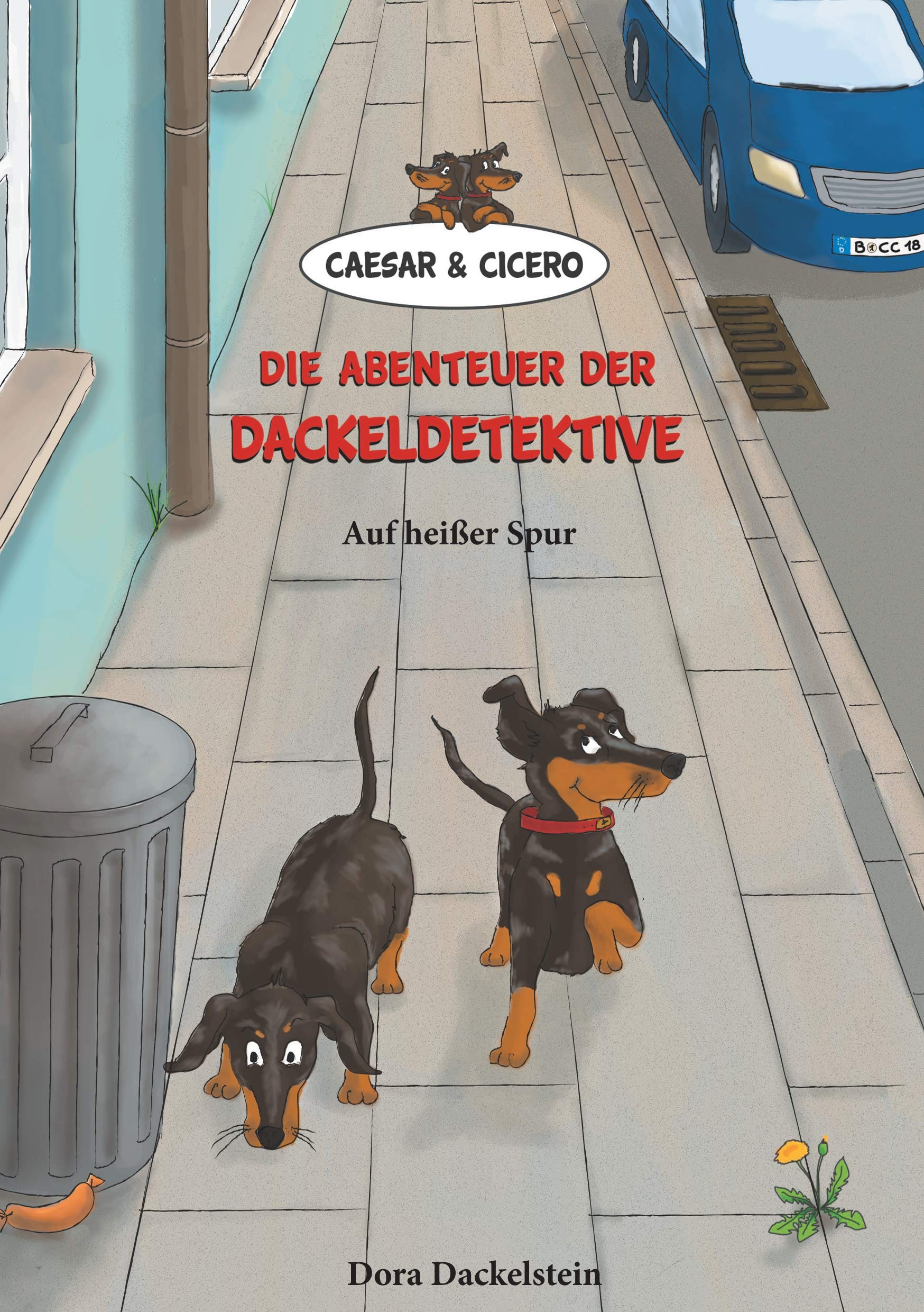 Caesar und Cicero: Die Abenteuer der Dackeldetektive book