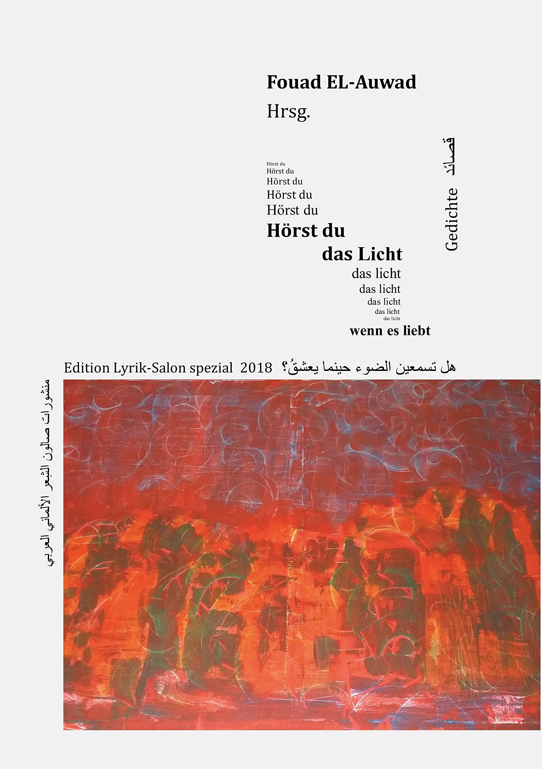 Hörst du das Licht, wenn es liebt book