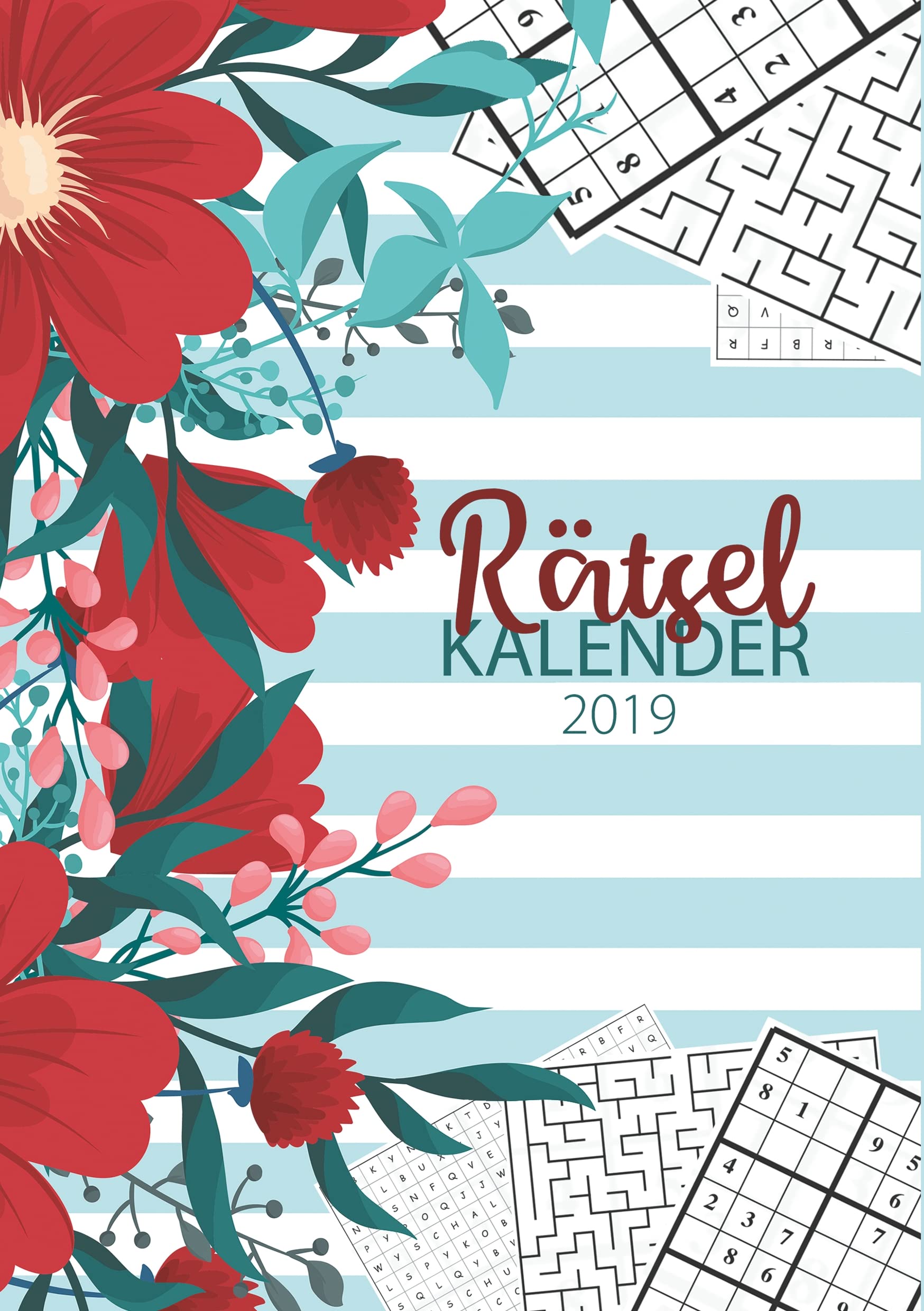 Der Rätsel Kalender 2019 - Terminplaner und Monatskalender mit 90 Rätseln: Organisiere deinen Alltag mit dem Rätsel Kalender 2019 Hobbies & Crafts