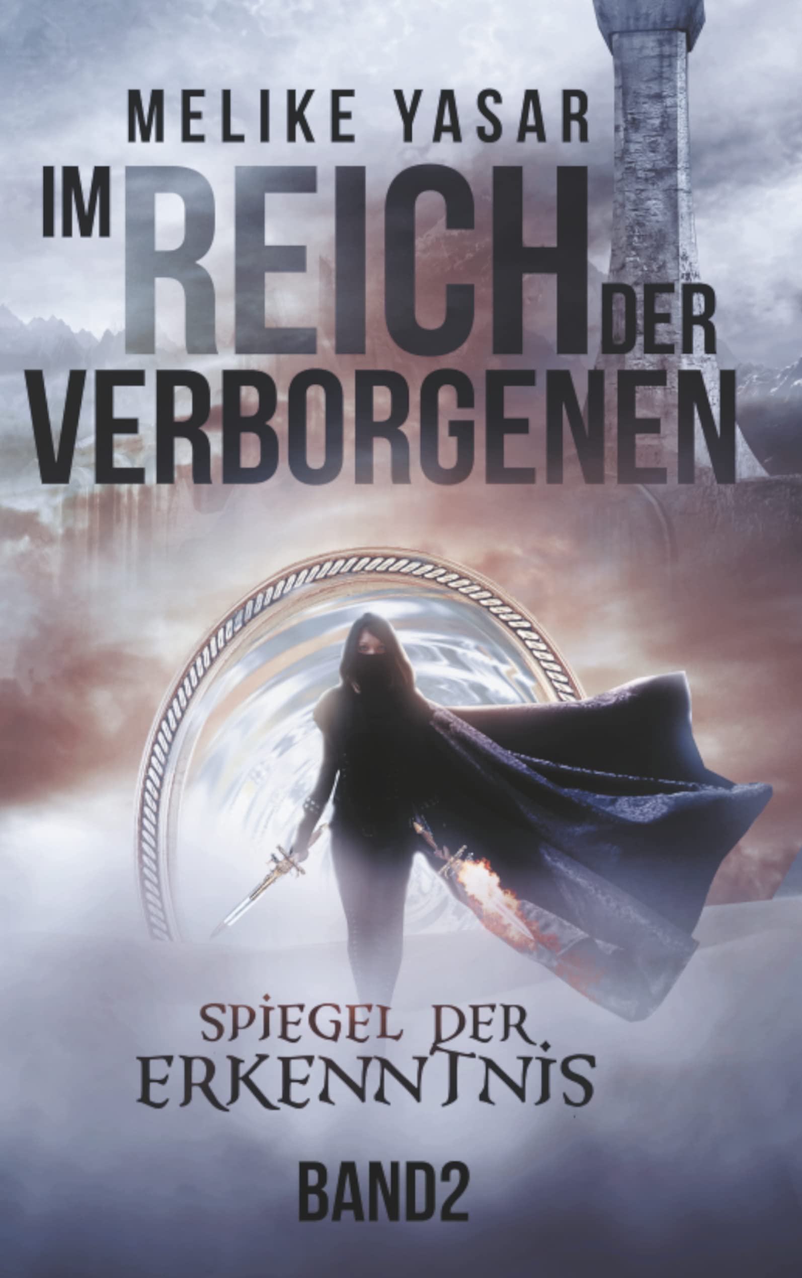 Im Reich der Verborgenen: Spiegel der Erkenntnis (Im Reich der Verborgenen Band 2) Action & Adventure