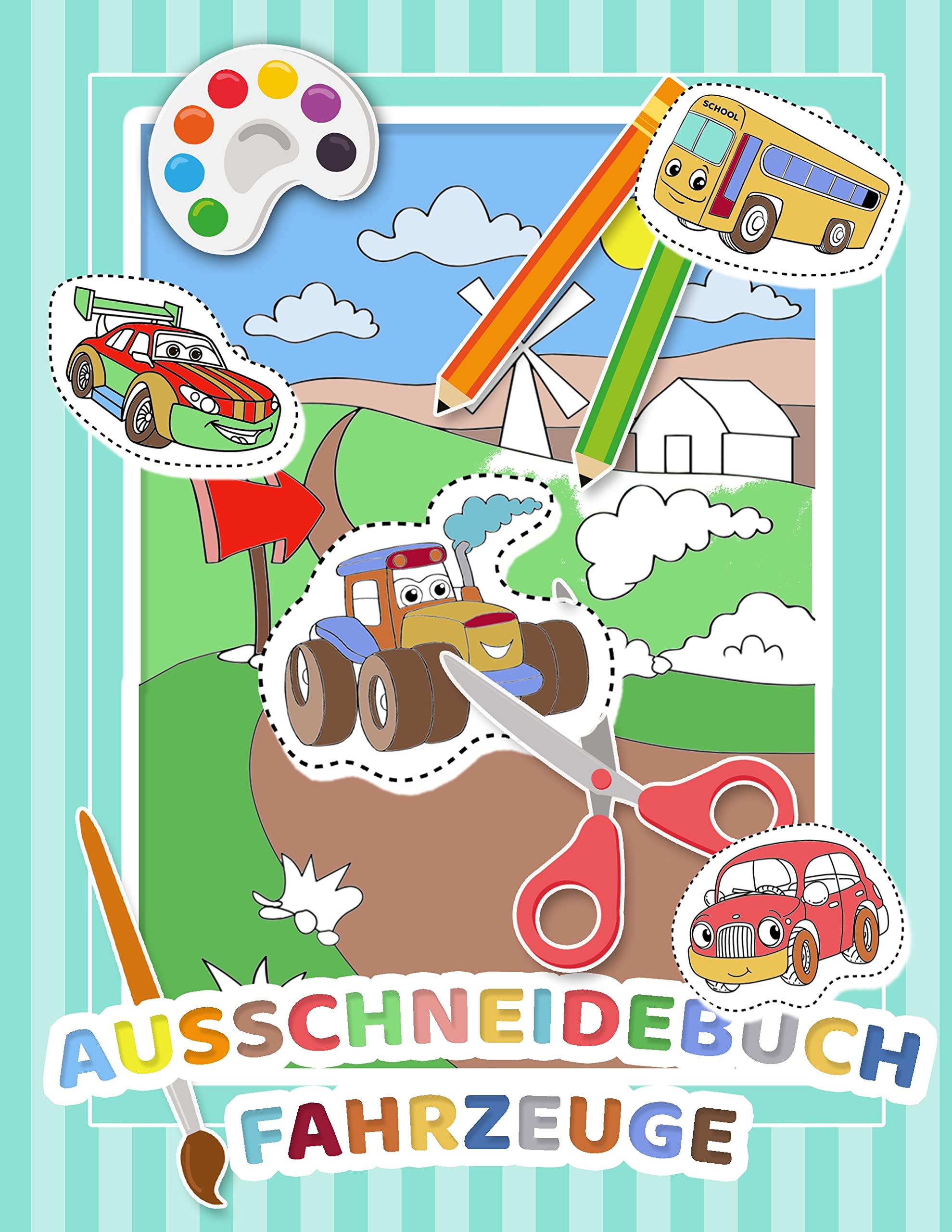 Mein Auschneidebuch und Bastelbuch für Kinder (Fahrzeug-Edition) - Ausschneiden, Malen, Kleben und Basteln lernen mit Fahrzeugen - Schneiden lernen ... in Einem: Basteln lernen leicht gemacht Health, Nutrition & Fitness