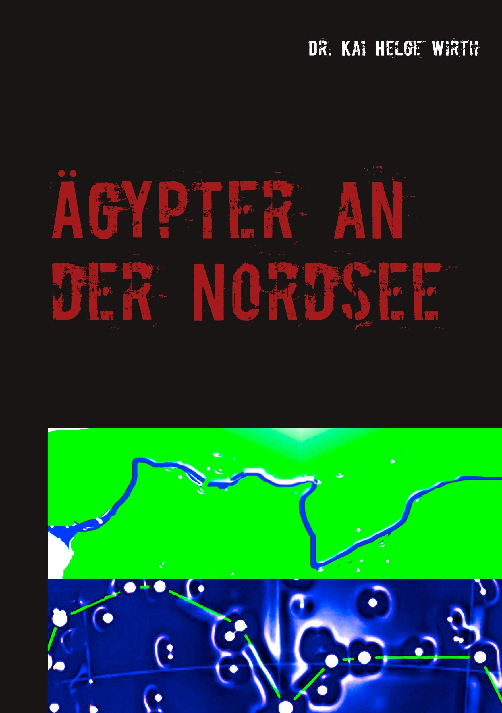 Product Image: Ägypter an der Nordsee: oder das Eridanosrätsel