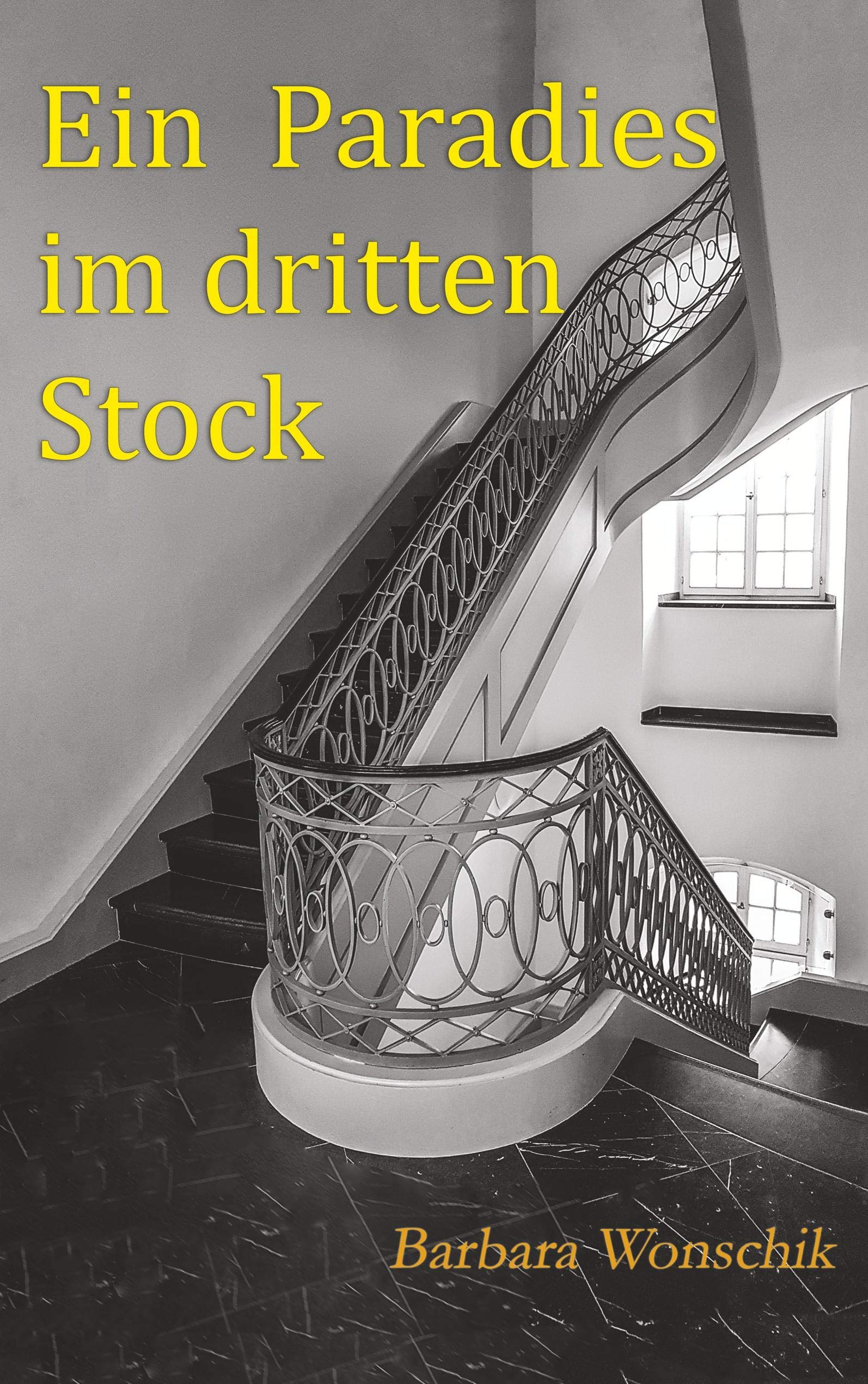 Ein Paradies im dritten Stock Personalities Books