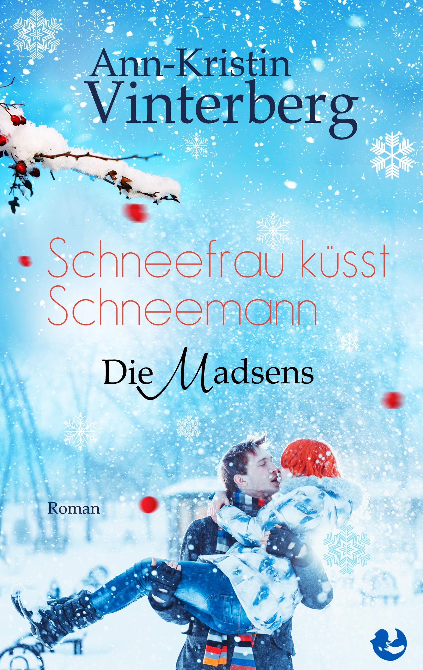 Schneefrau küsst Schneemann: Die Madsens Contemporary literature