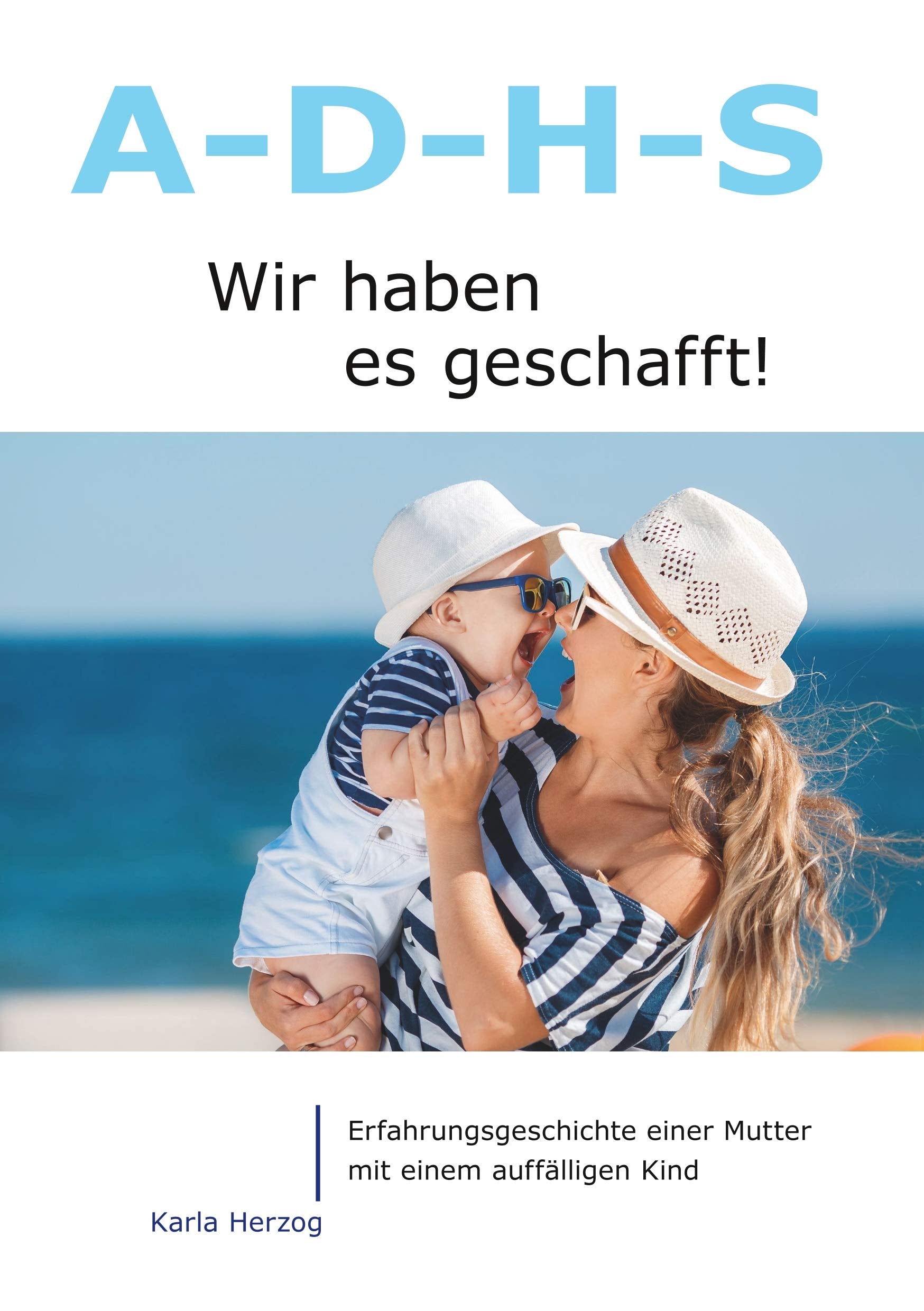 A - D - H - S: Wir haben es geschafft! Health, Nutrition & Fitness