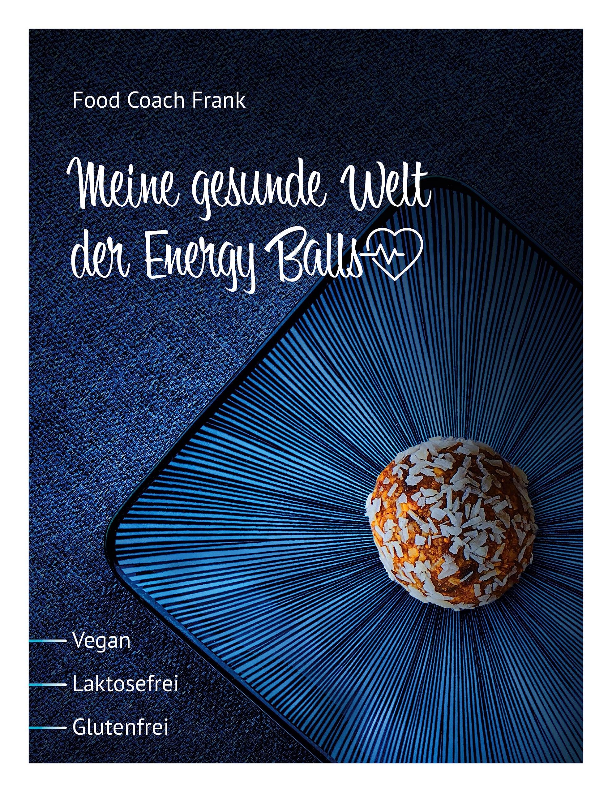 Meine gesunde Welt der Energy Balls Leisure, Home & Garden