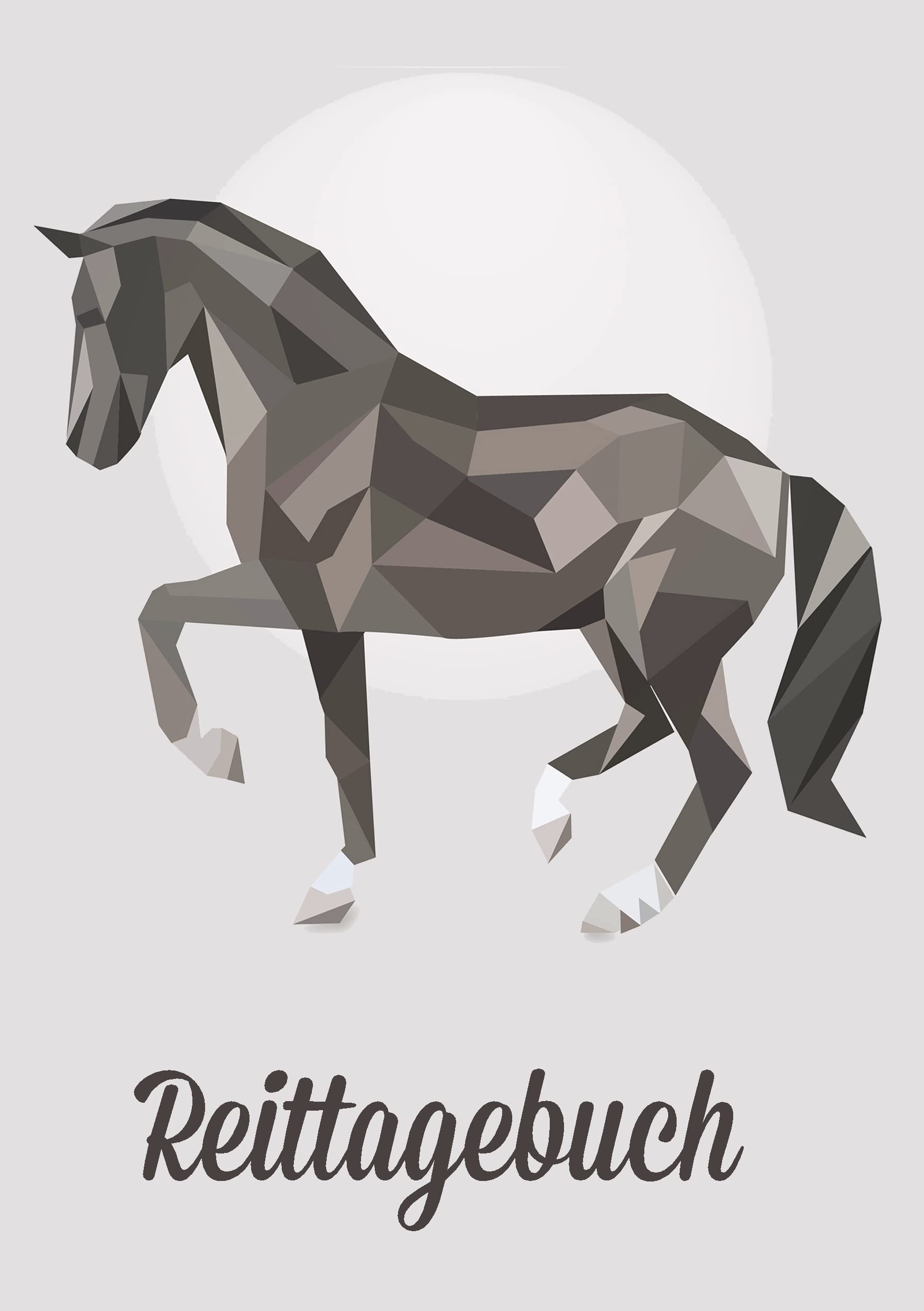Mein tolles Reittagebuch - Ein Tagebuch zum Eintragen für Reiten und für Pferde: Reiten und Pferde Tagebuch Pets