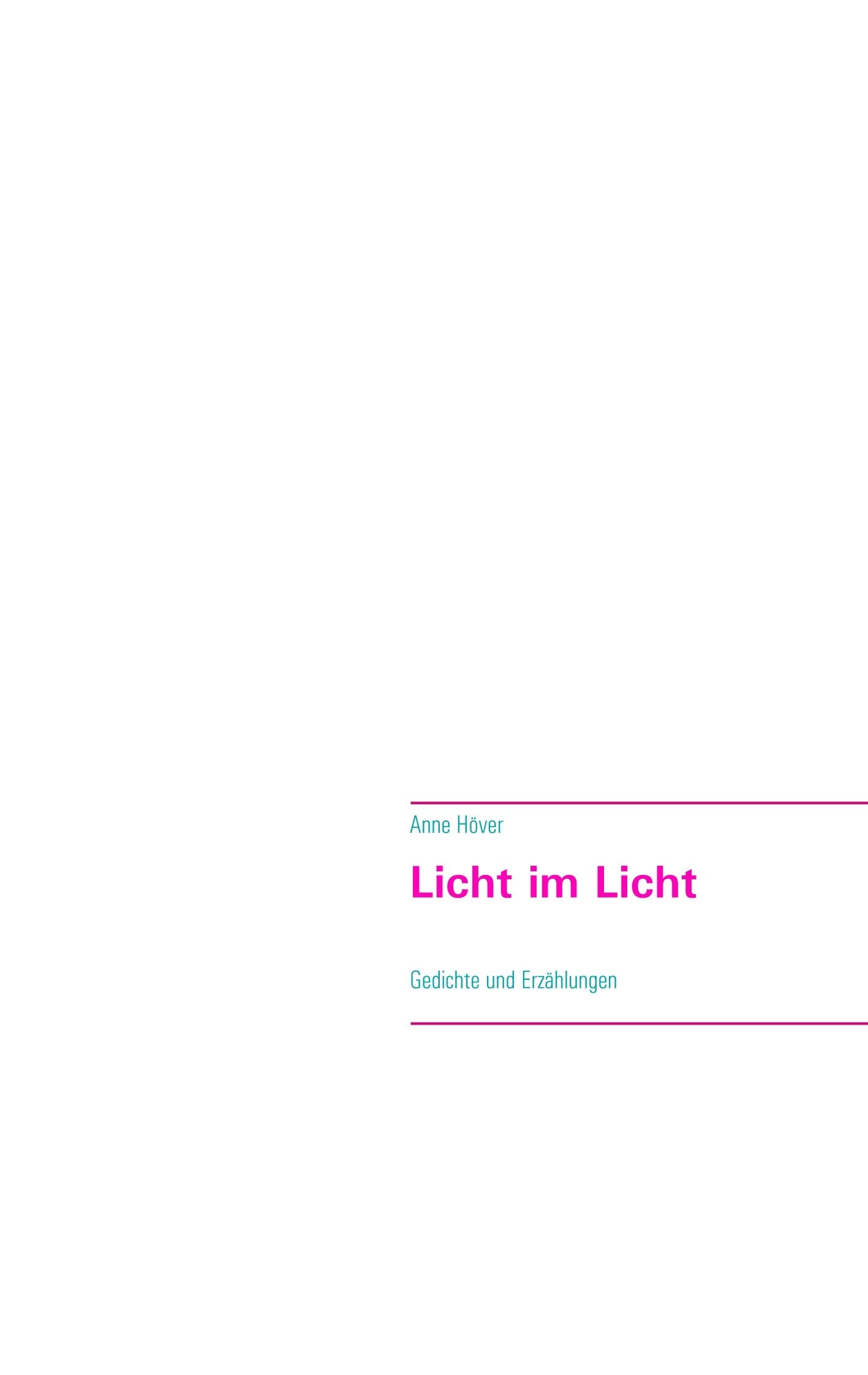 Licht im Licht: Gedichte und Erzählungen book