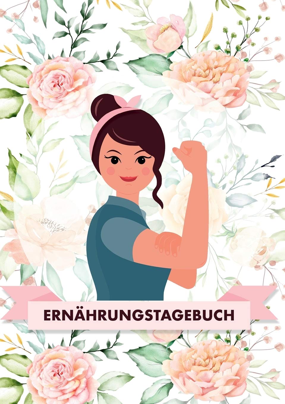 Ernährungstagebuch: Diättagebuch führen, Stoffwechsel beschleunigen und schneller abnehmen book