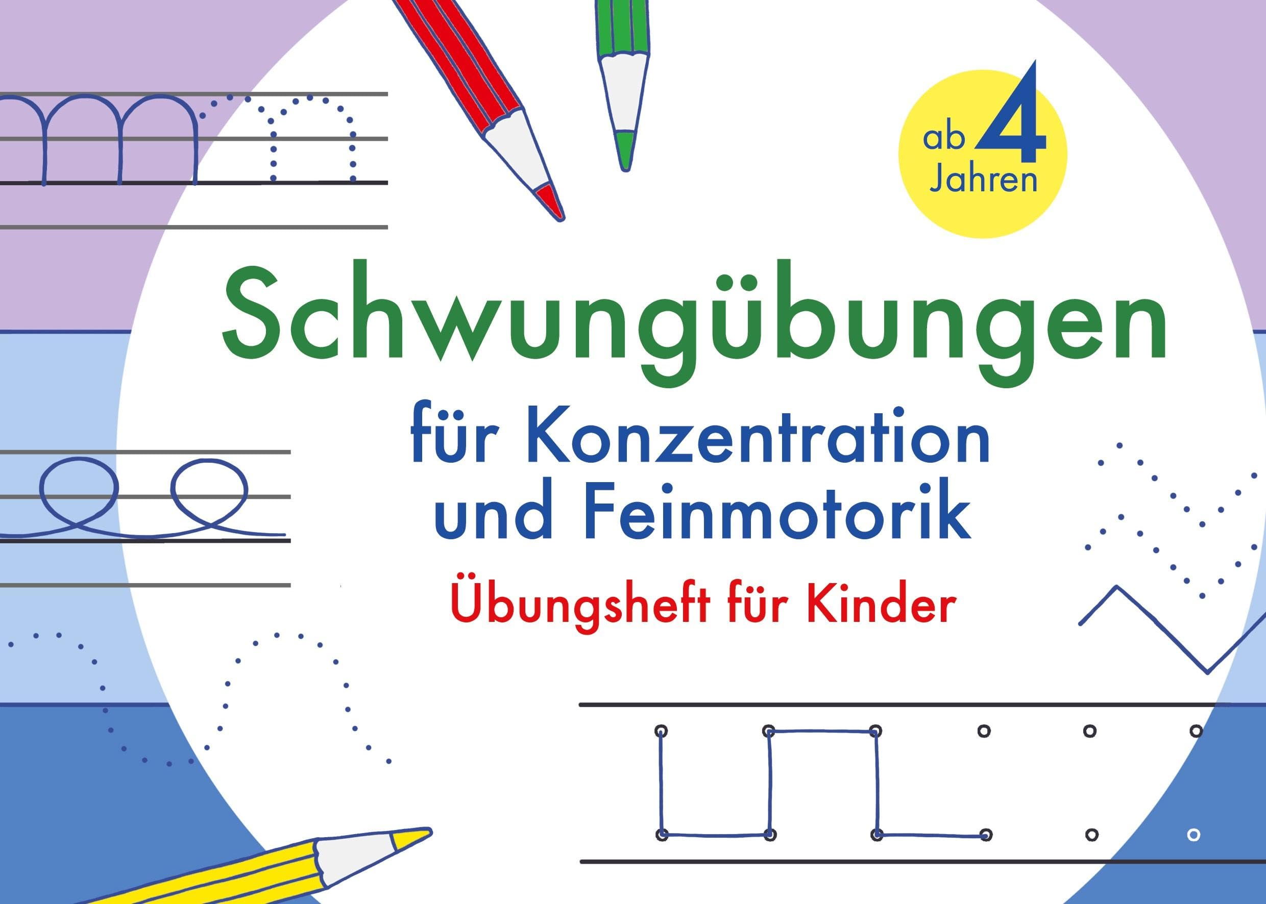 Schwungübungen ab 4 Jahren für Konzentration und Feinmotorik: Übungsheft für Kinder Non-fiction