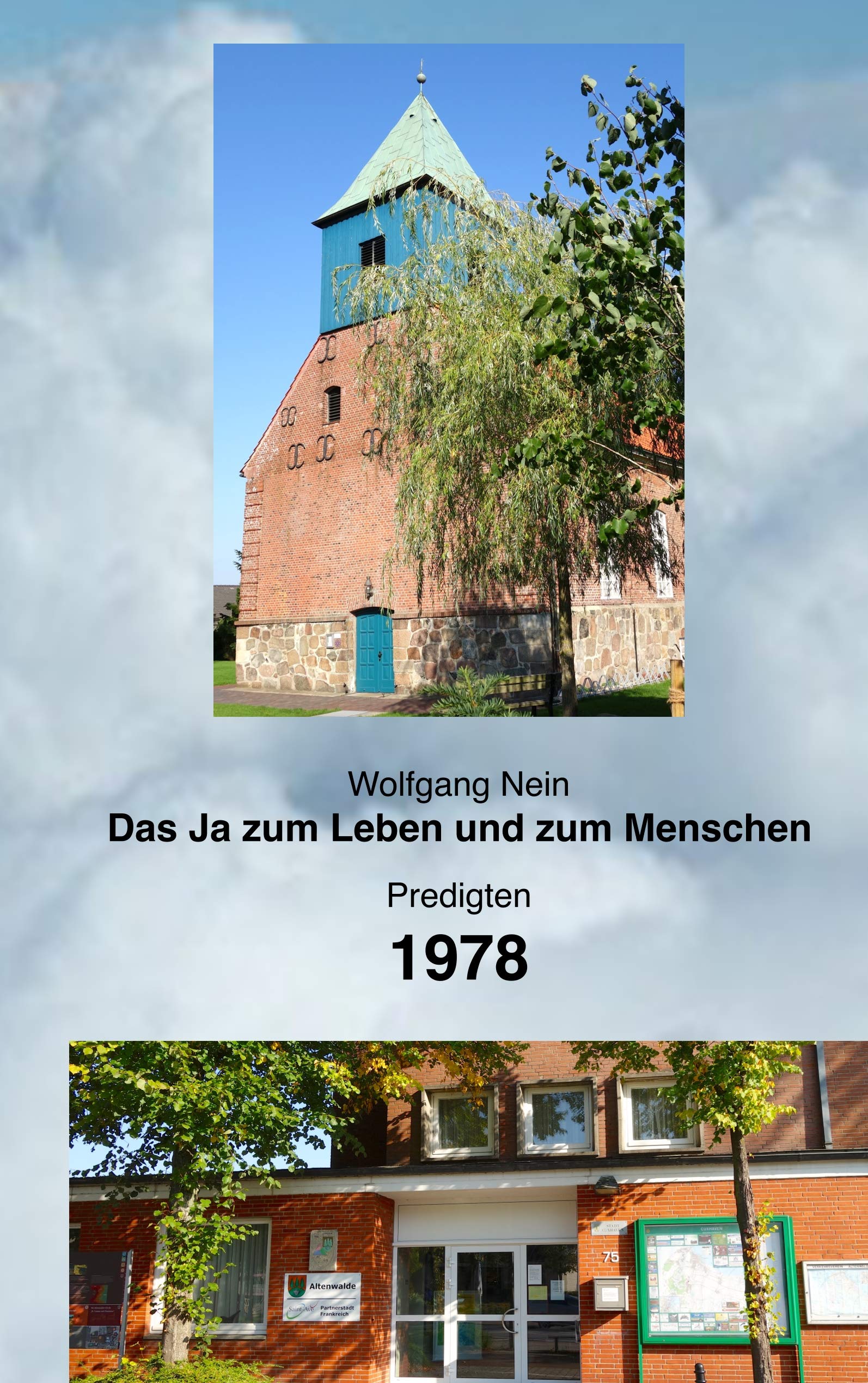 Das Ja zum Leben und zum Menschen, Band 15: Predigten 1978 Religion & Esotericism