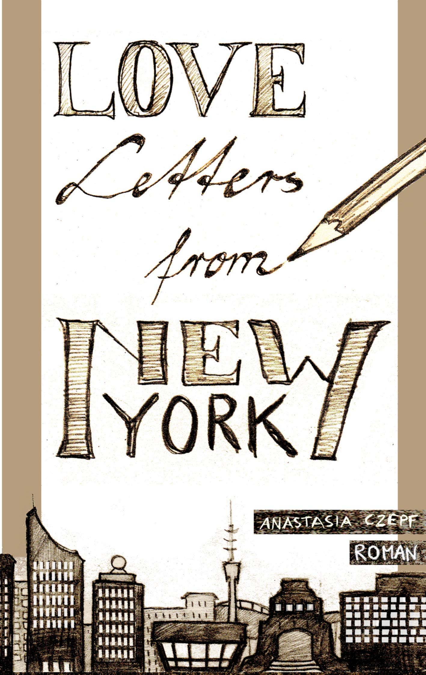 Love Letters From New York Contemporary literature