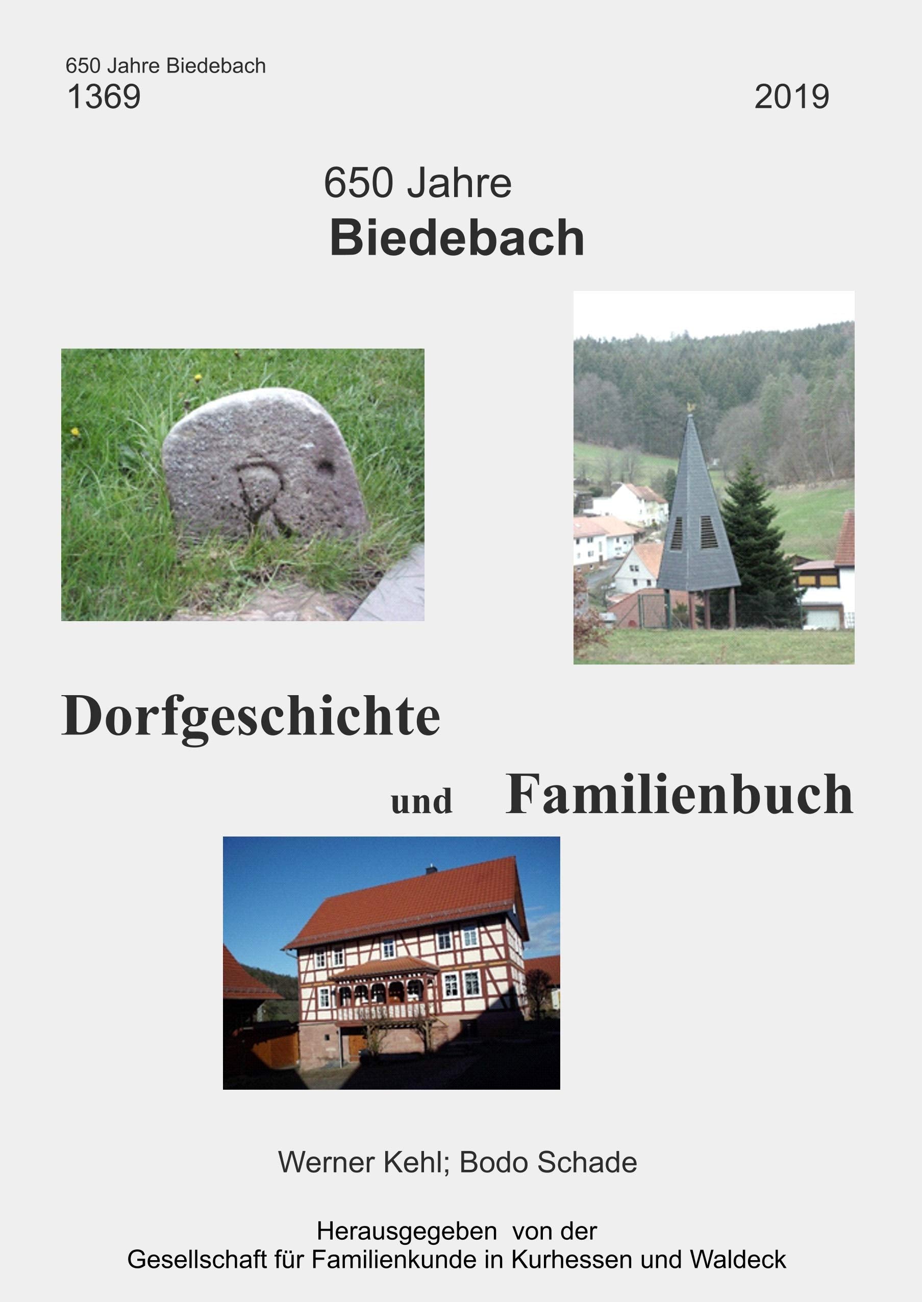 650 Jahre Biedebach: Dorfgeschichte und Familienbuch Social Sciences
