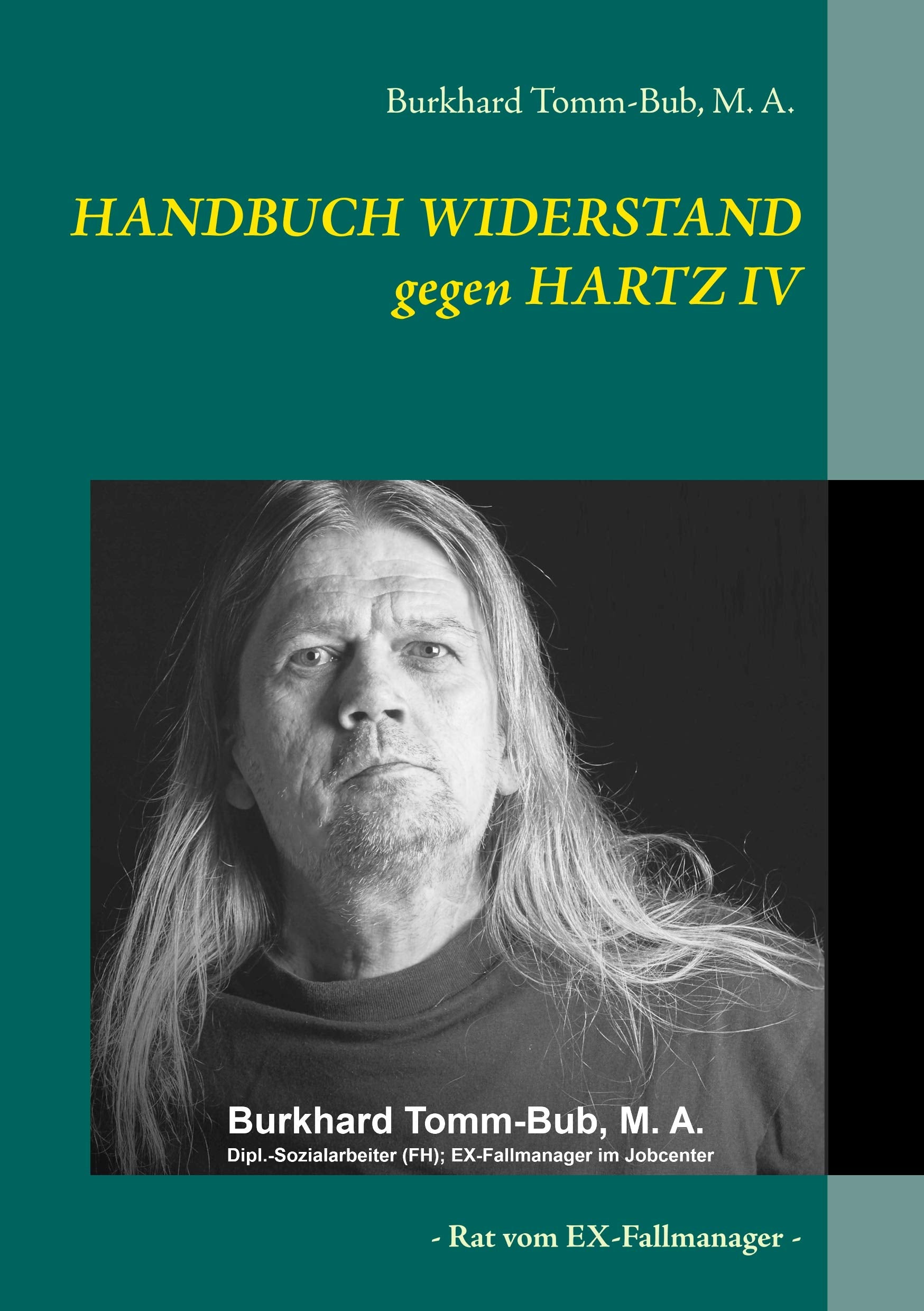 HANDBUCH WIDERSTAND gegen HARTZ IV book