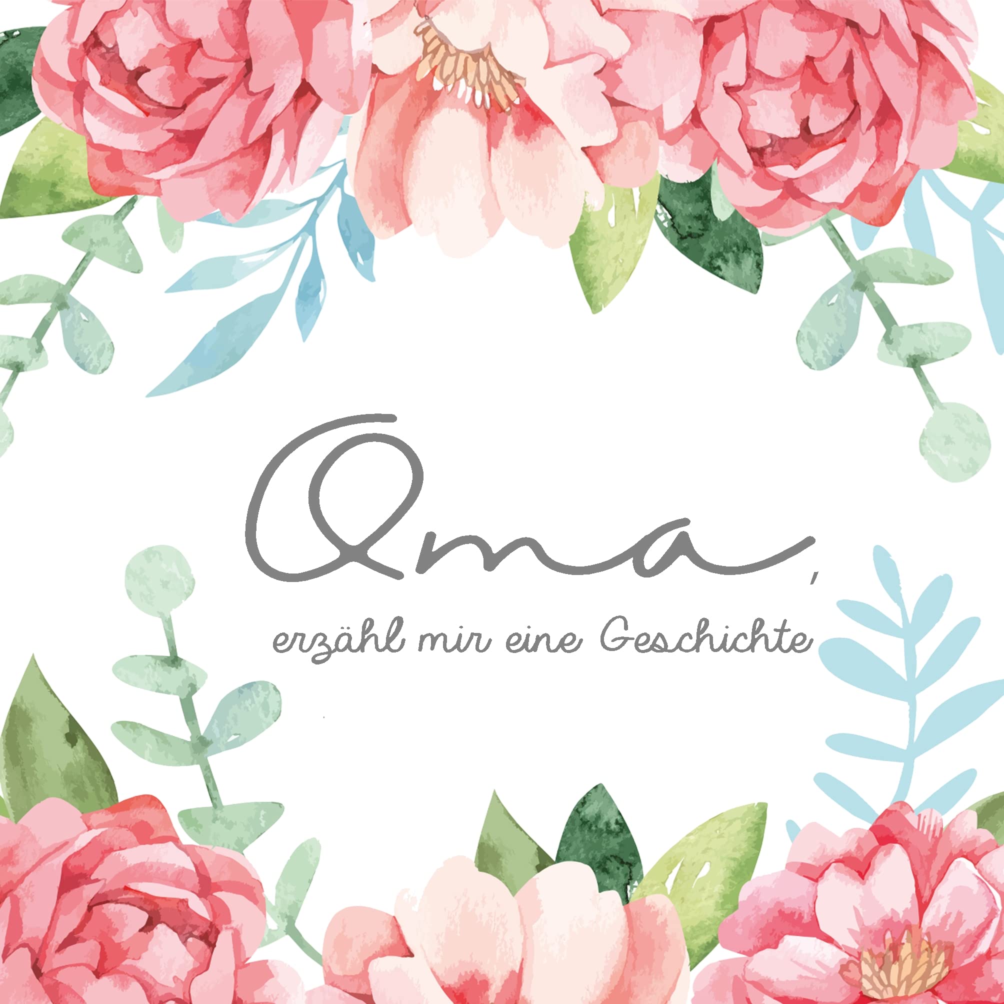 Oma, erzähl mir eine Geschichte - Ein Erinnerungsbuch zum Ausfüllen für Omas Lifestyle