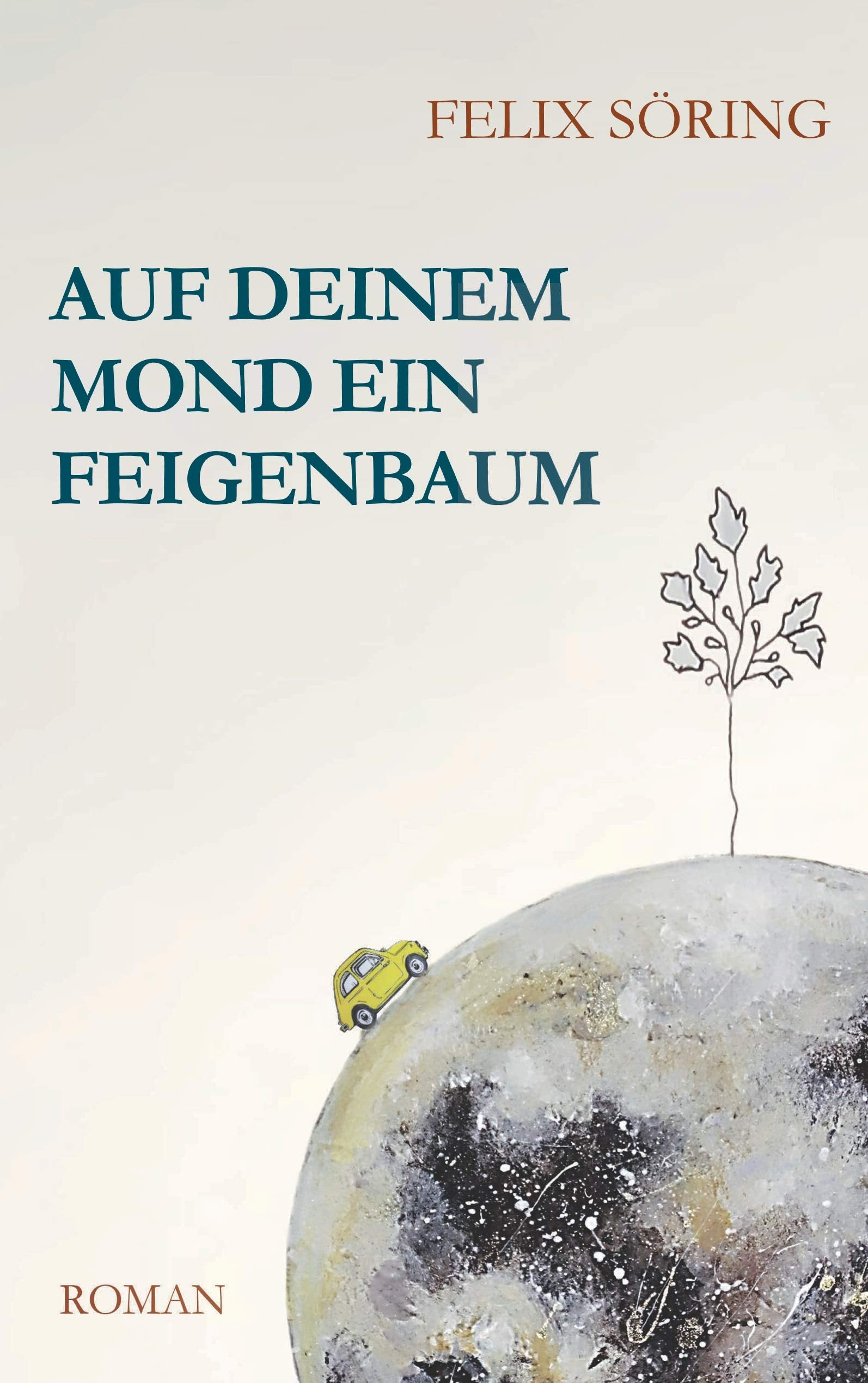 Auf deinem Mond ein Feigenbaum Contemporary literature Books