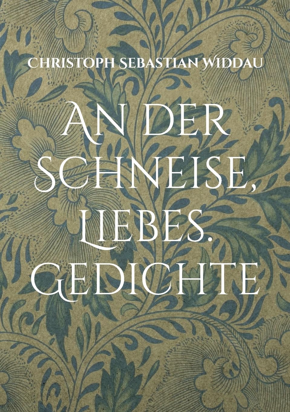 An der Schneise, Liebes Poetry