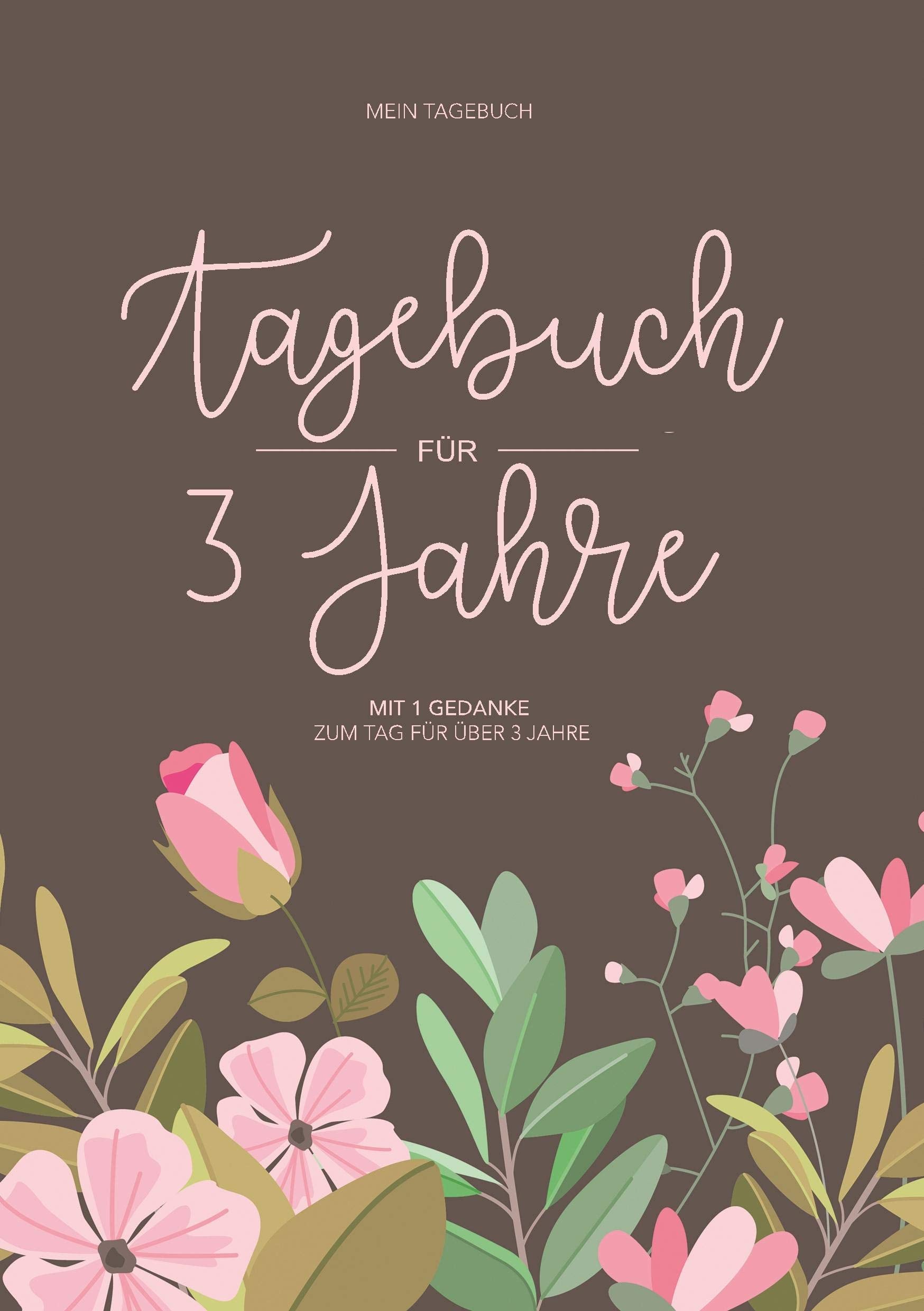 Tagebuch für 3 Jahre: Mein Tagebuch mit 1 Gedanke zum Tag für über 3 Jahre Living & Furnishing